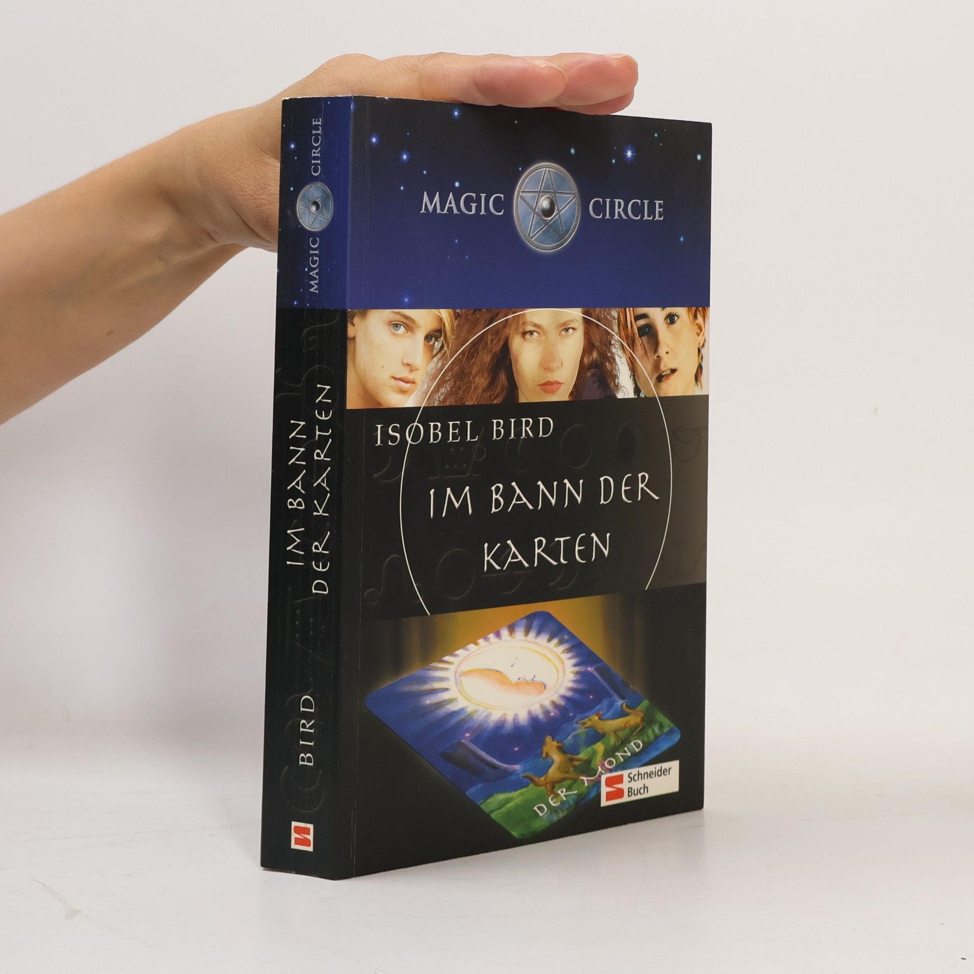 Isobel Bird Magic Circle. Im Bann der Karten