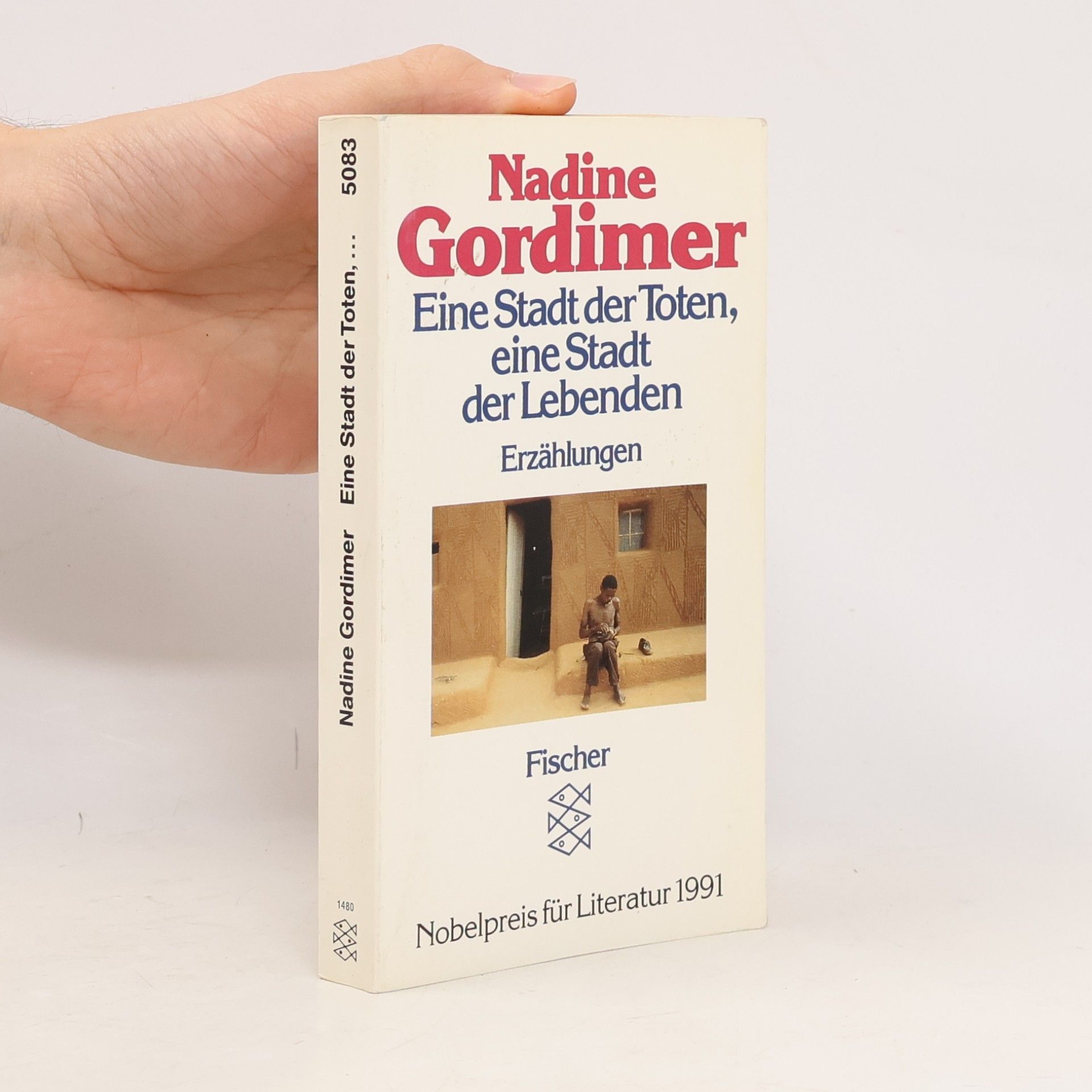 Nadine Gordimer Eine Stadt der Toten, eine Stadt der Lebenden