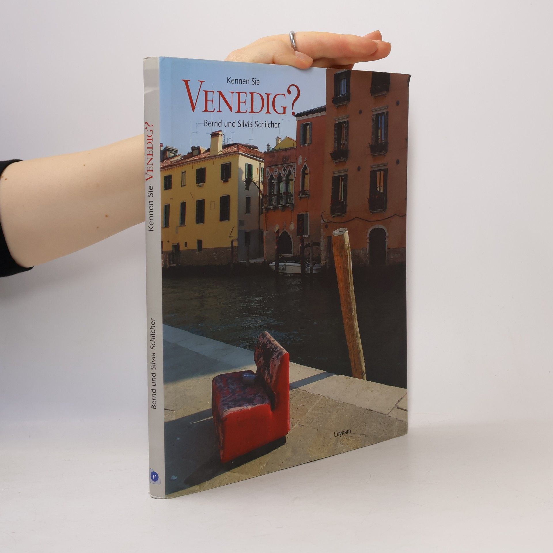 Silvia Schilcher Kennen Sie Venedig?