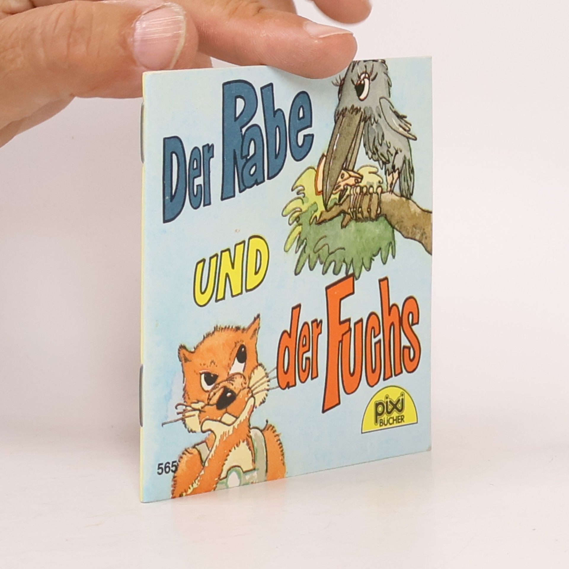 Pixi Bücher - 565: Der Rabe und der Fuchs - Einzeltitel aus Pixi-Serie 71