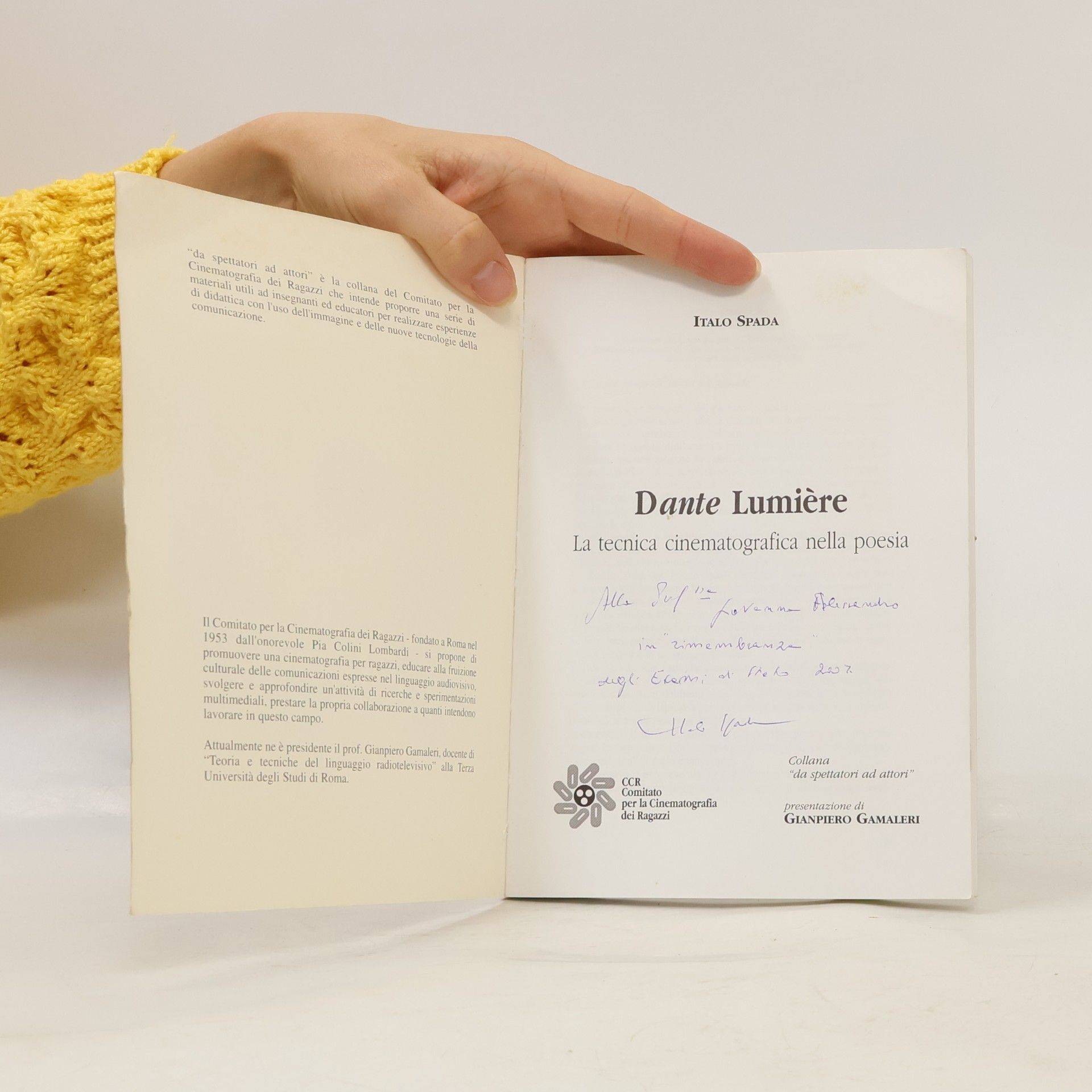 Italo Spada Dante Lumière. La tecnica cinematografica nella poesia