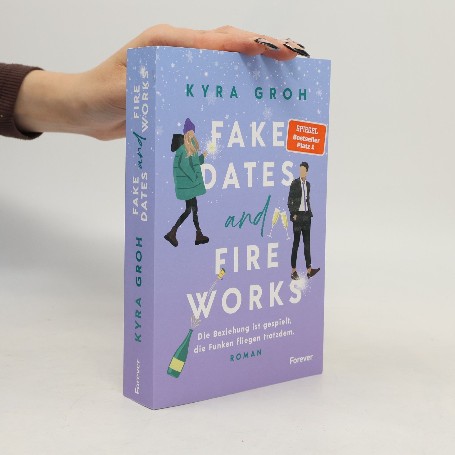 Fake Dates and Fireworks