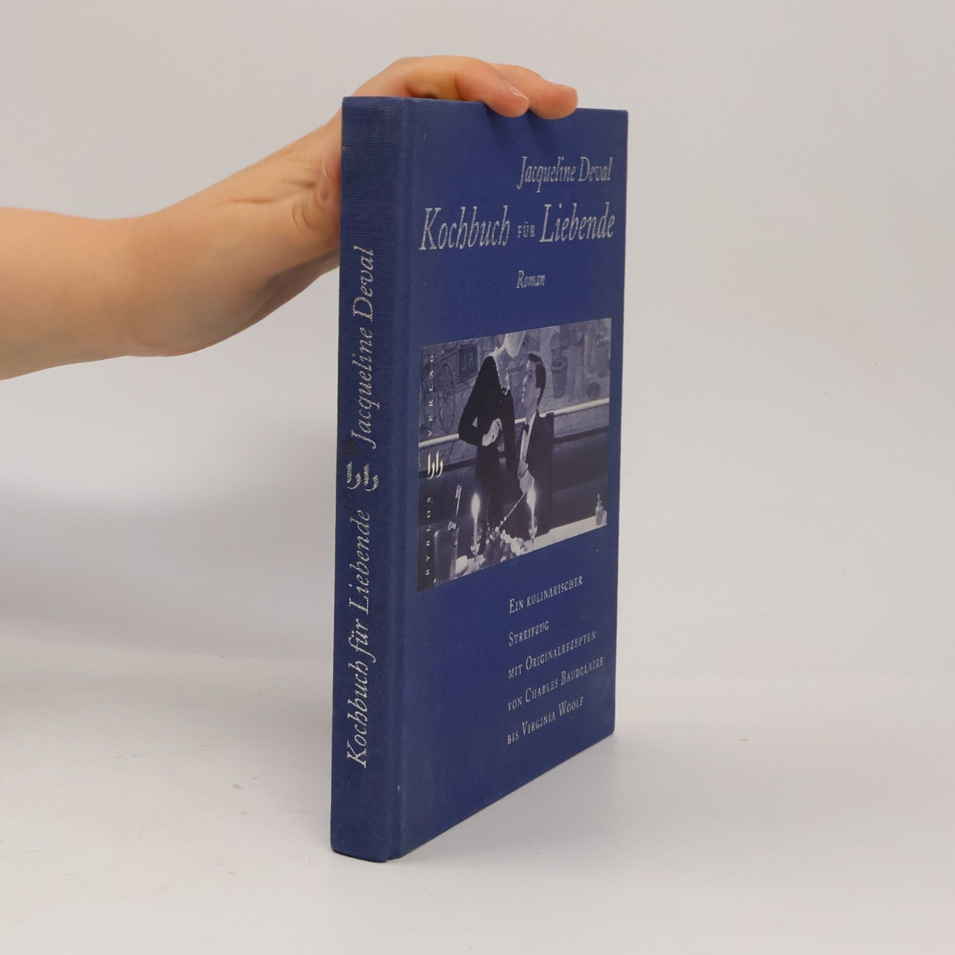 Jacqueline Deval Kochbuch für Liebende