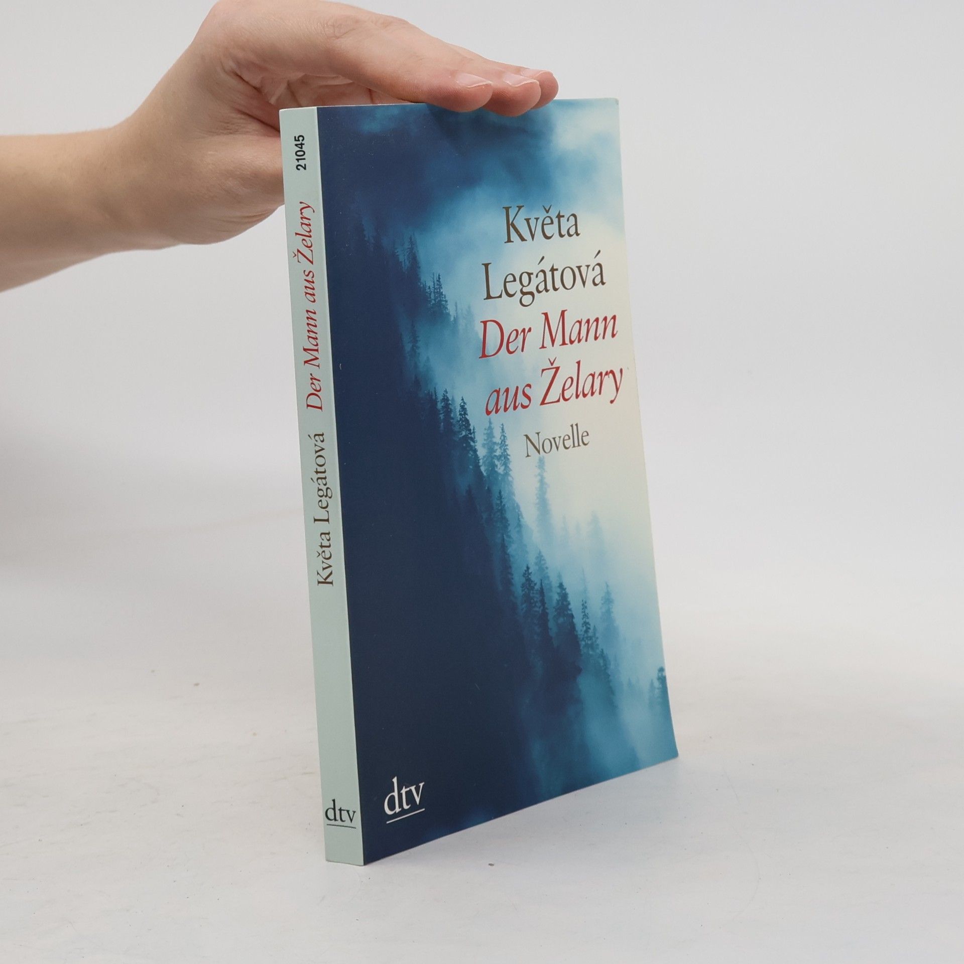 Květa Legátová Der Mann aus Želary