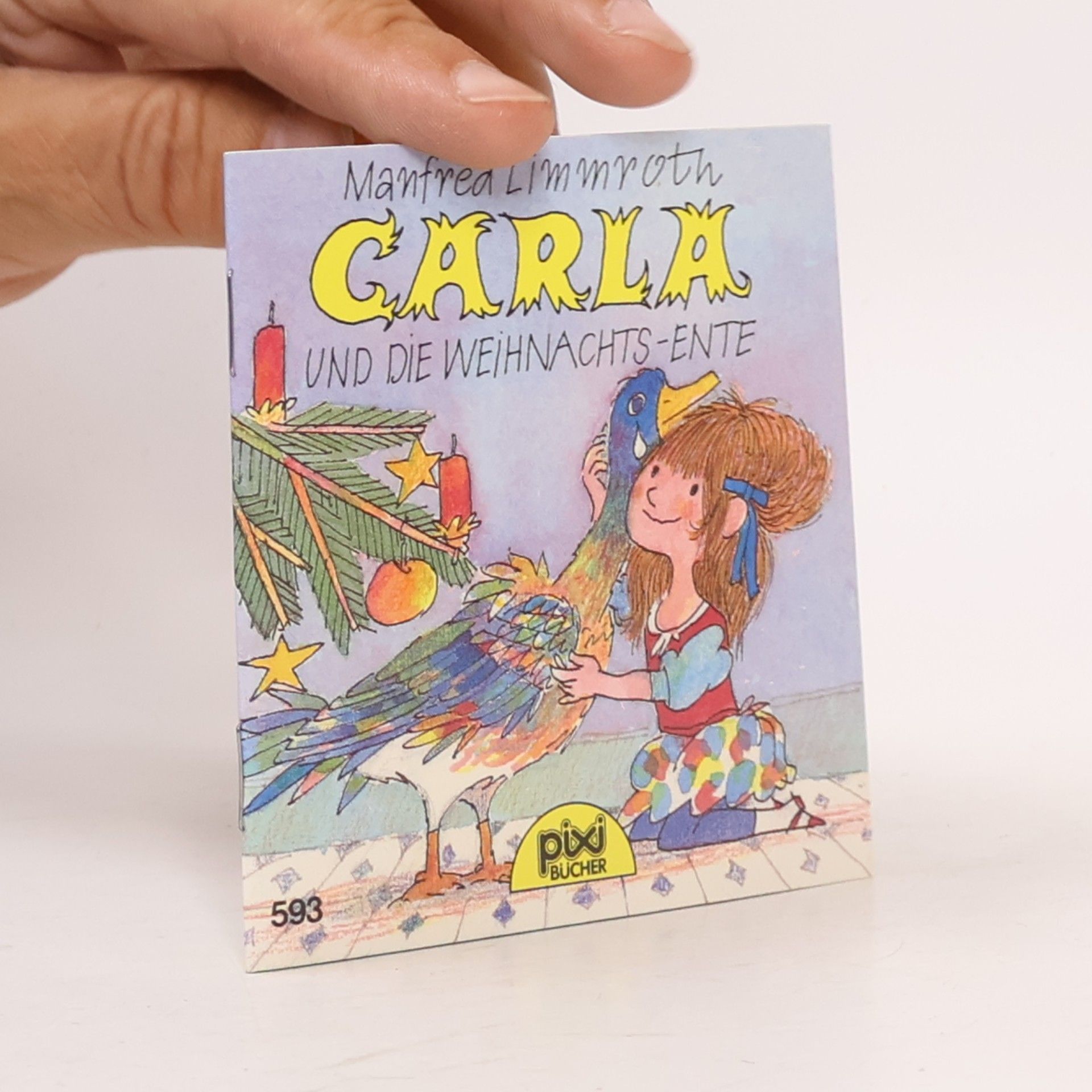 Pixi Bücher - 593: Carla und die Weihnachts-Ente