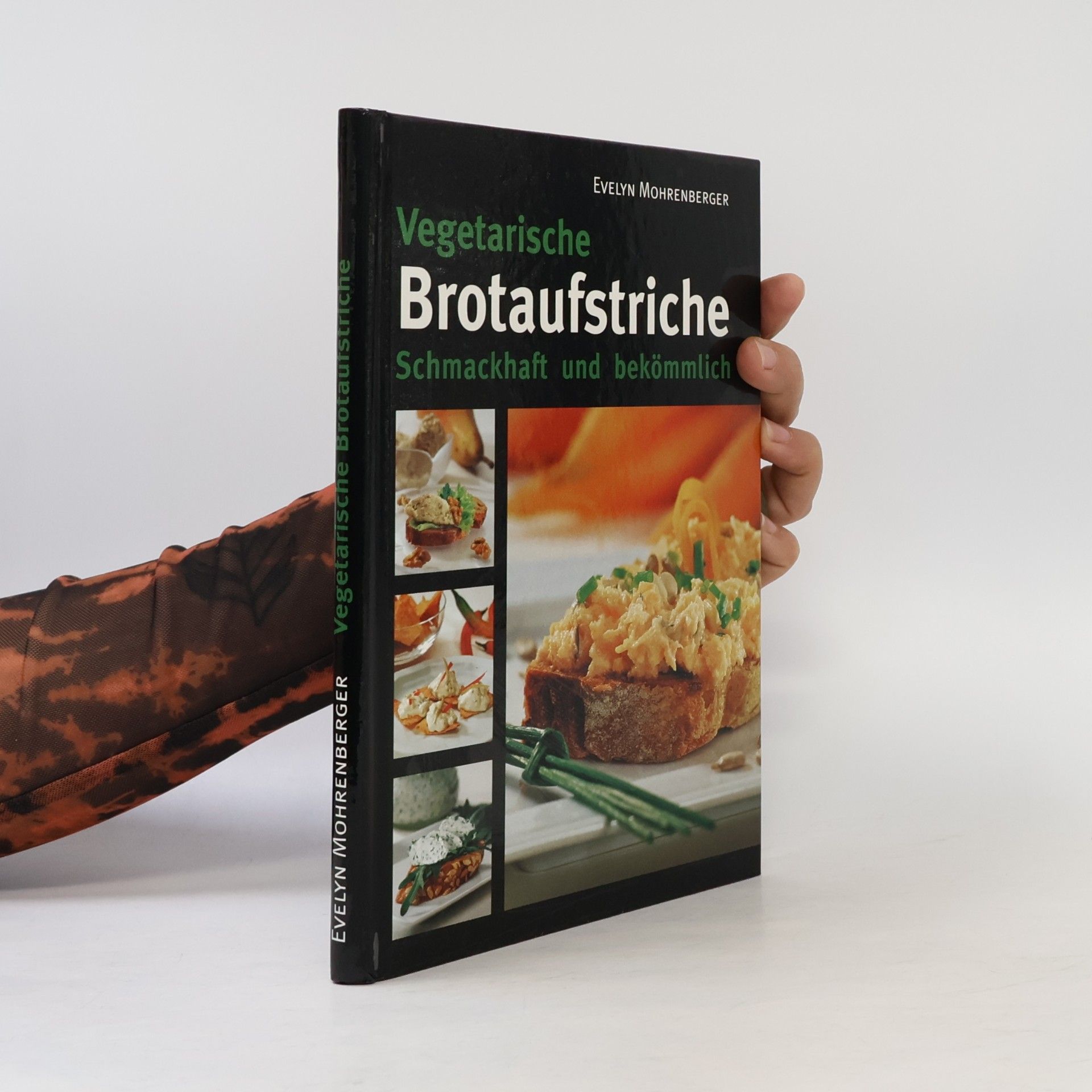 Evelyn Mohrenberger Vegetarische Brotaufstriche