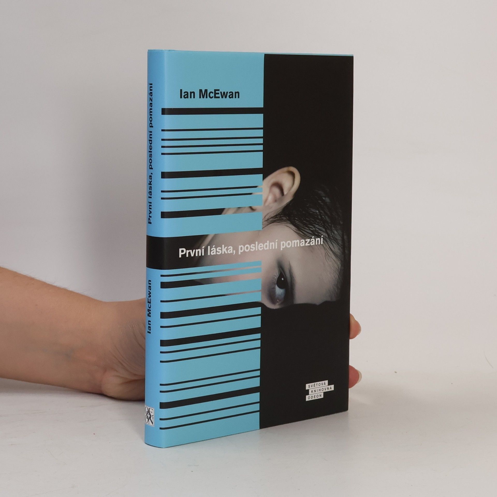 Ian McEwan První láska, poslední pomazání