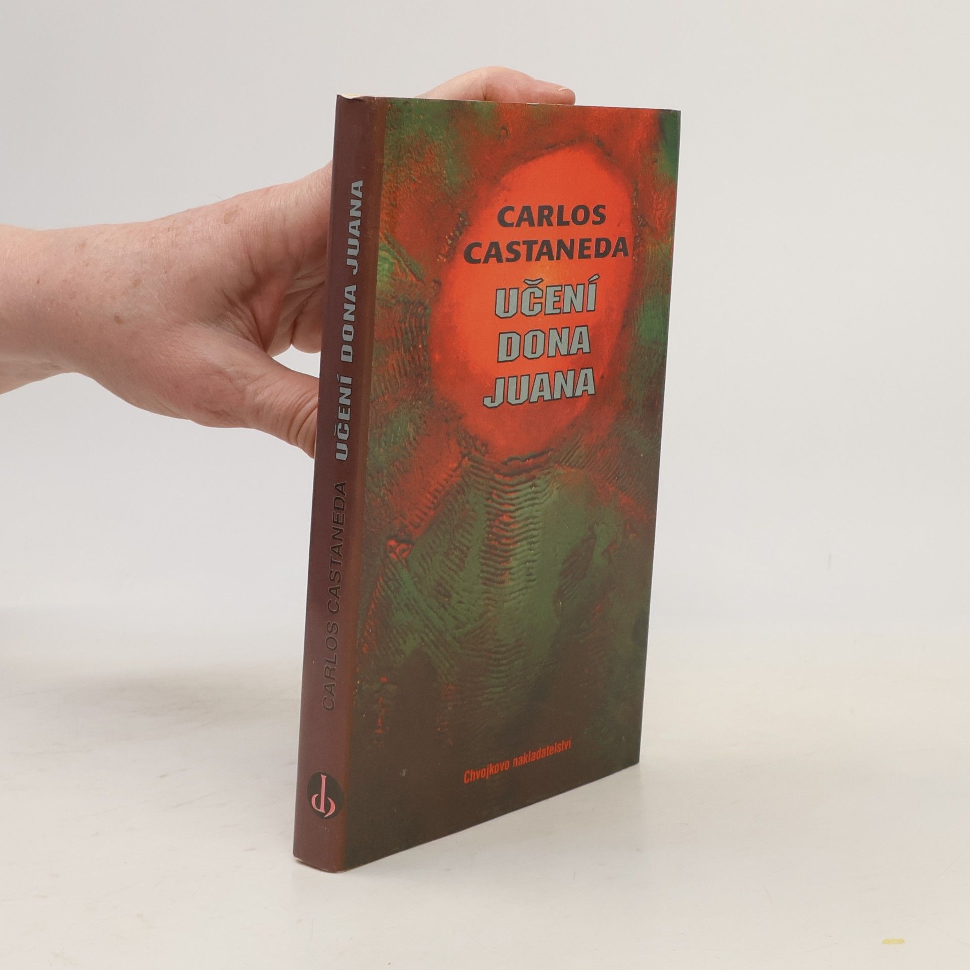 Carlos Castaneda Učení Dona Juana