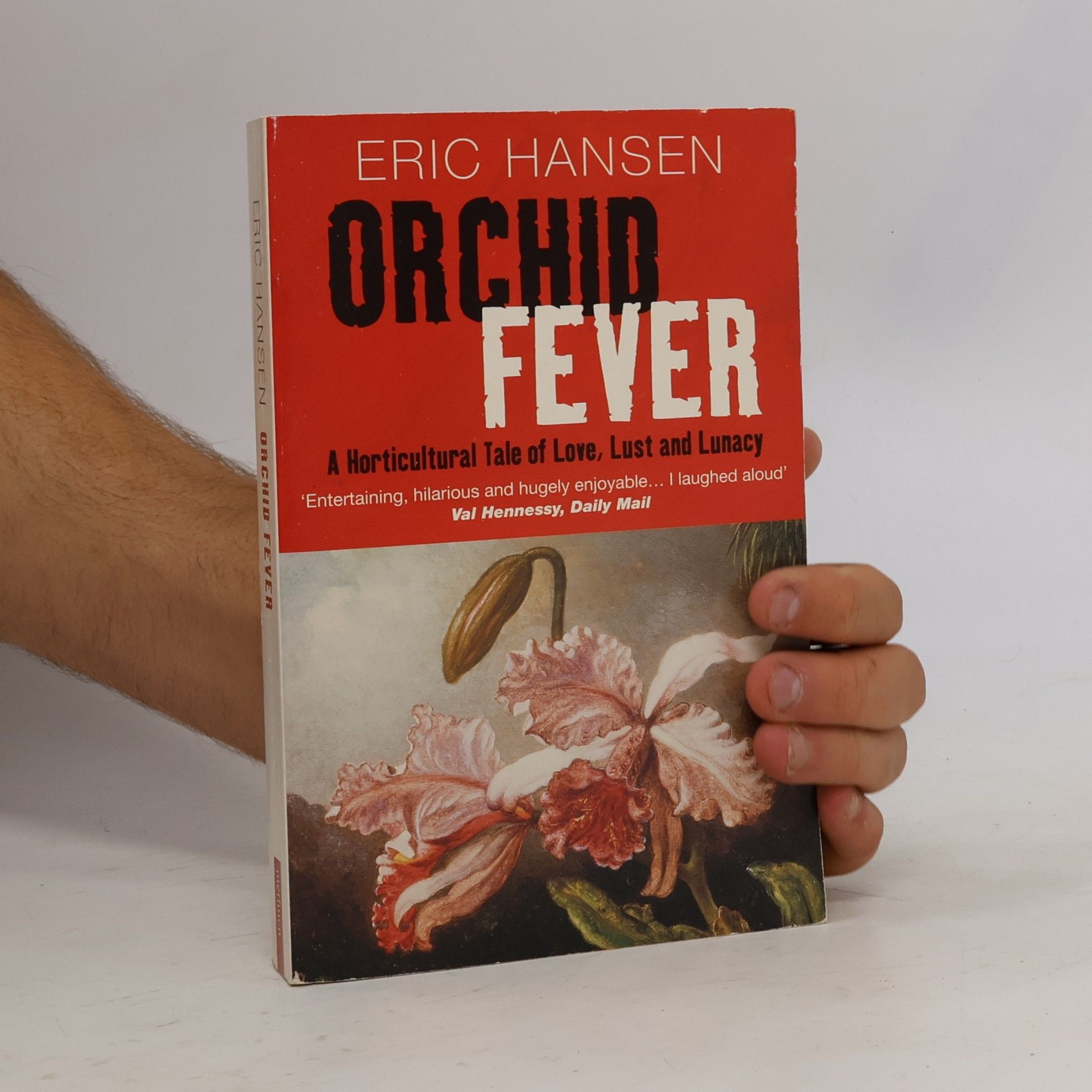 Eric T. Hansen Orchid Fever