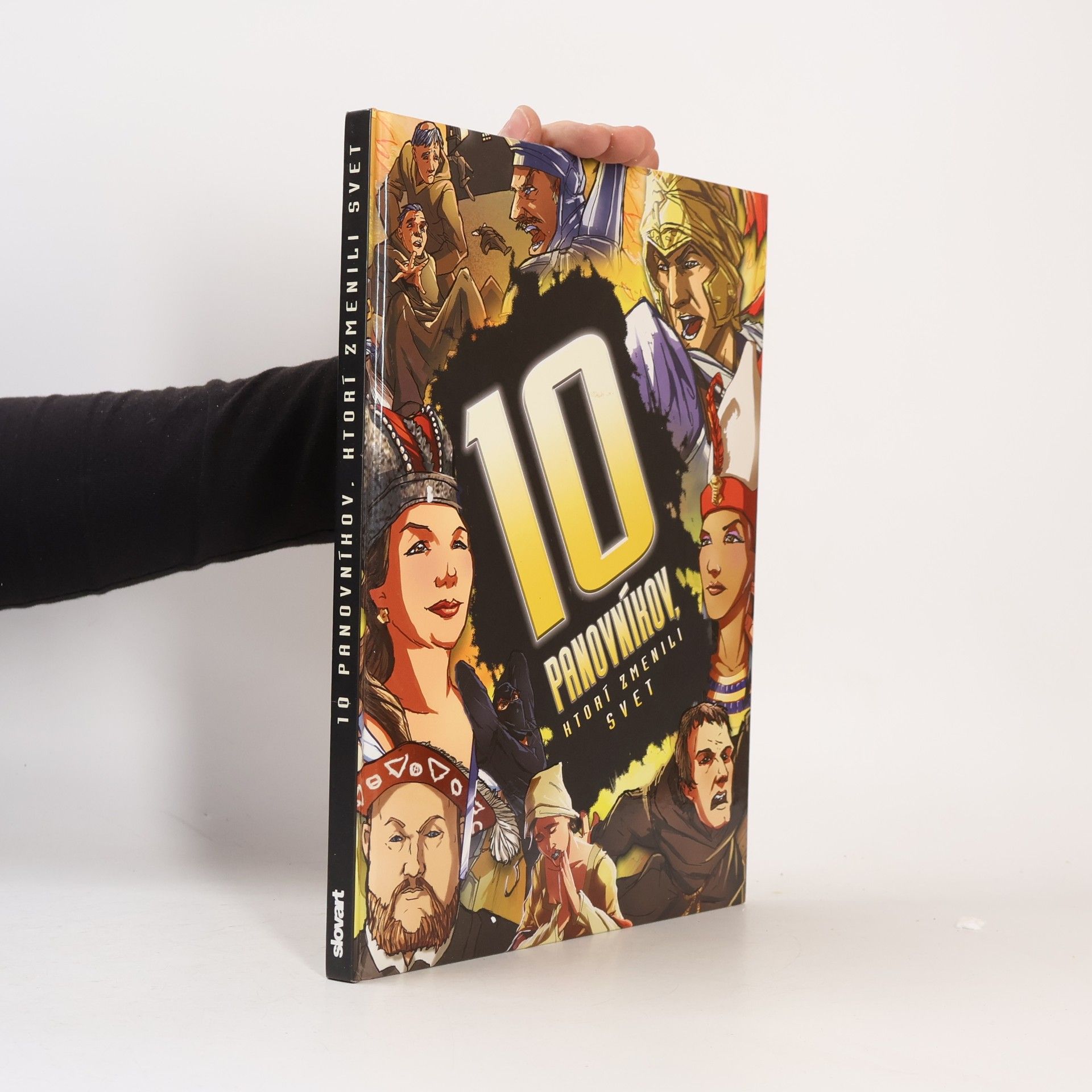 Clive Gifford 10 panovníkov, ktorí zmenili svet