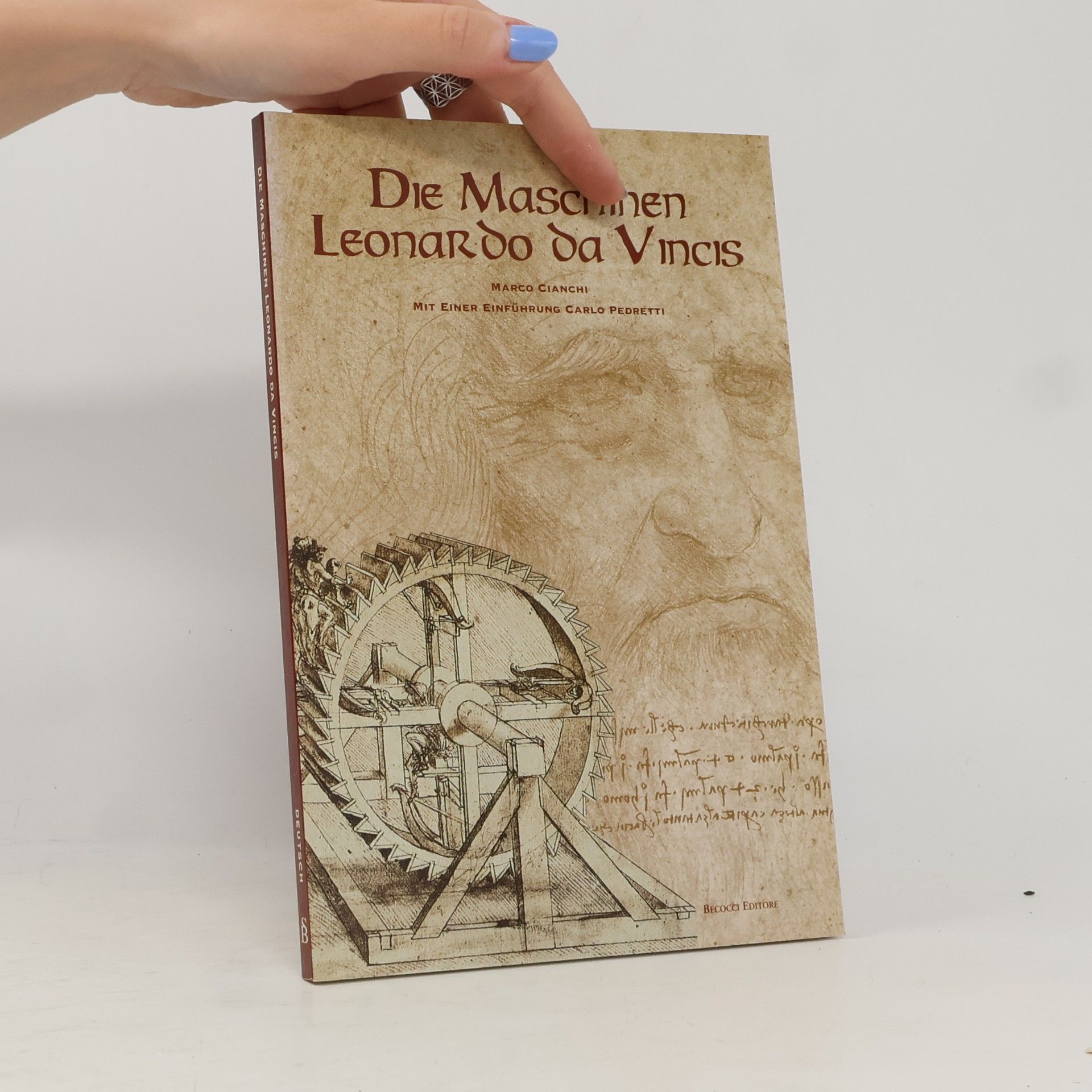 Leonardo da Vinci Die Maschinen. Leonardo Da Vinci