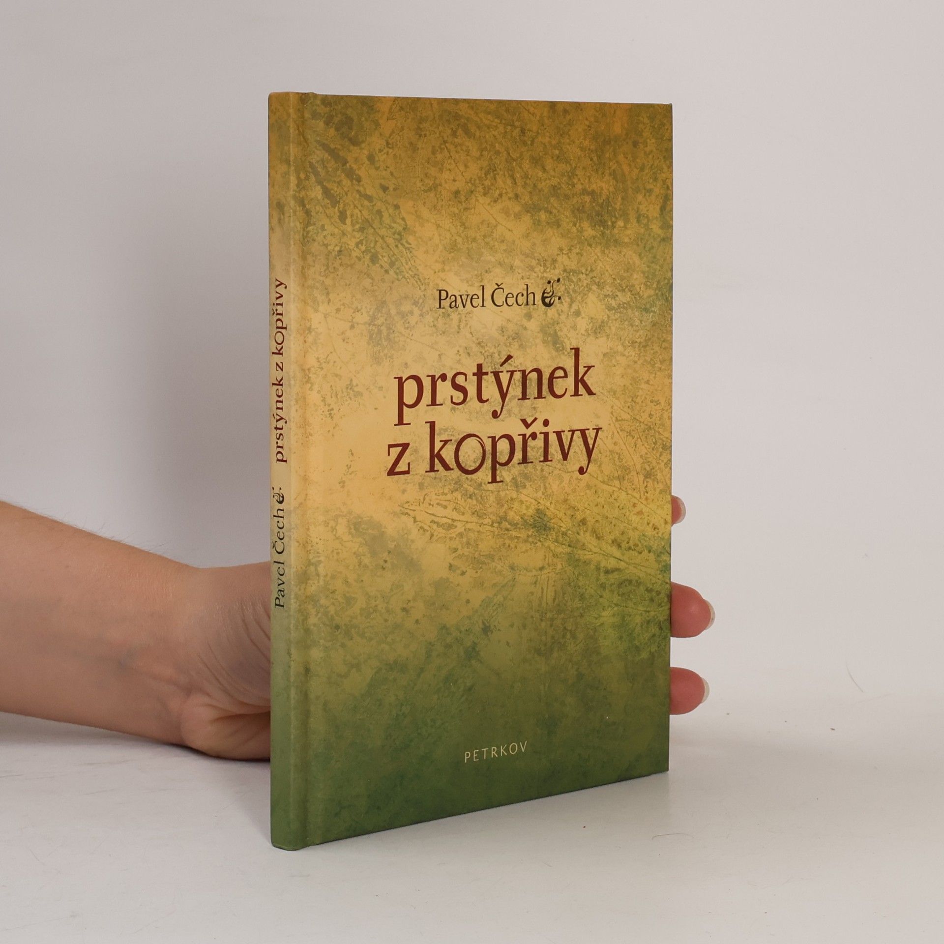 Pavel Čech Prstýnek z kopřivy