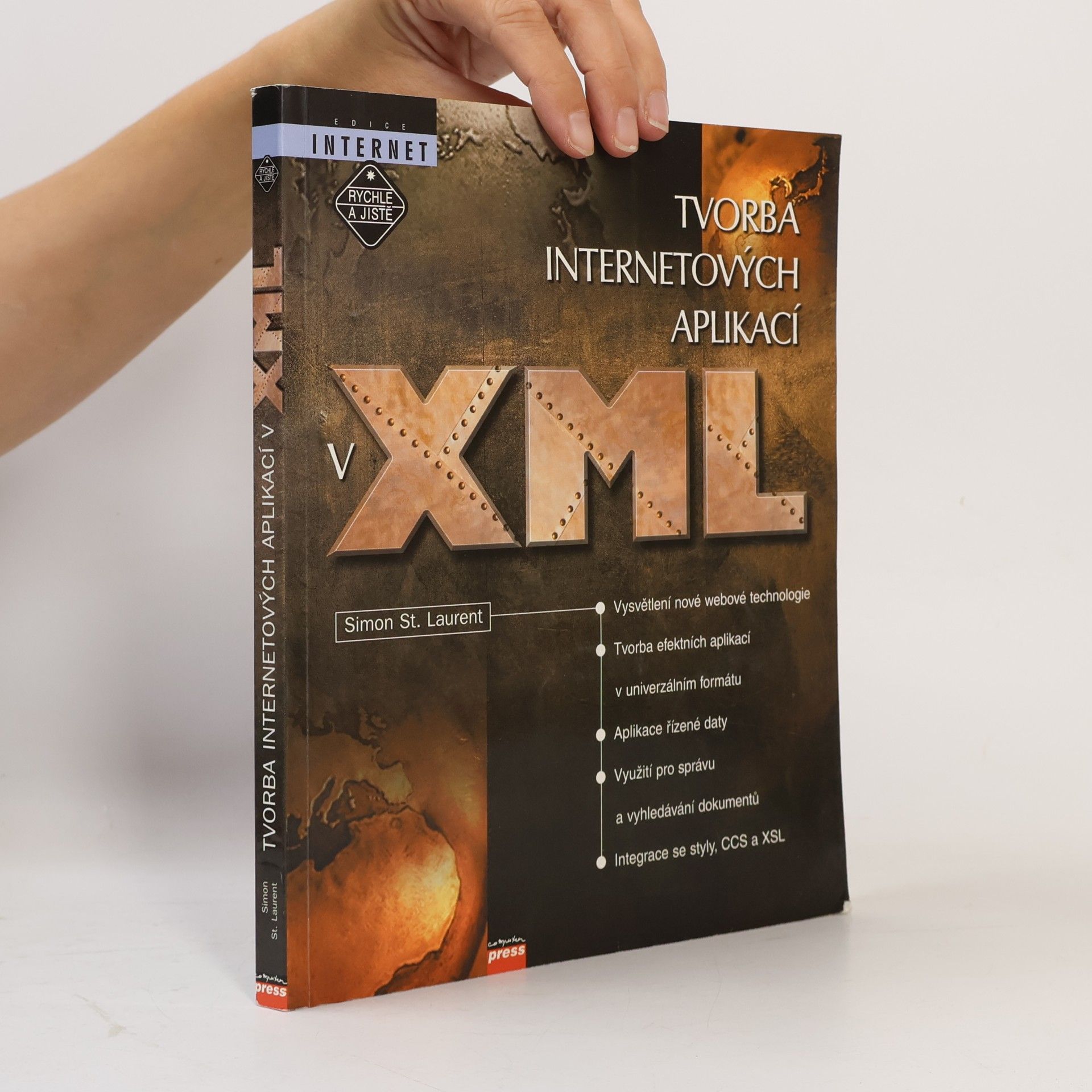 Simon St. Laurent Tvorba internetových aplikací v XML