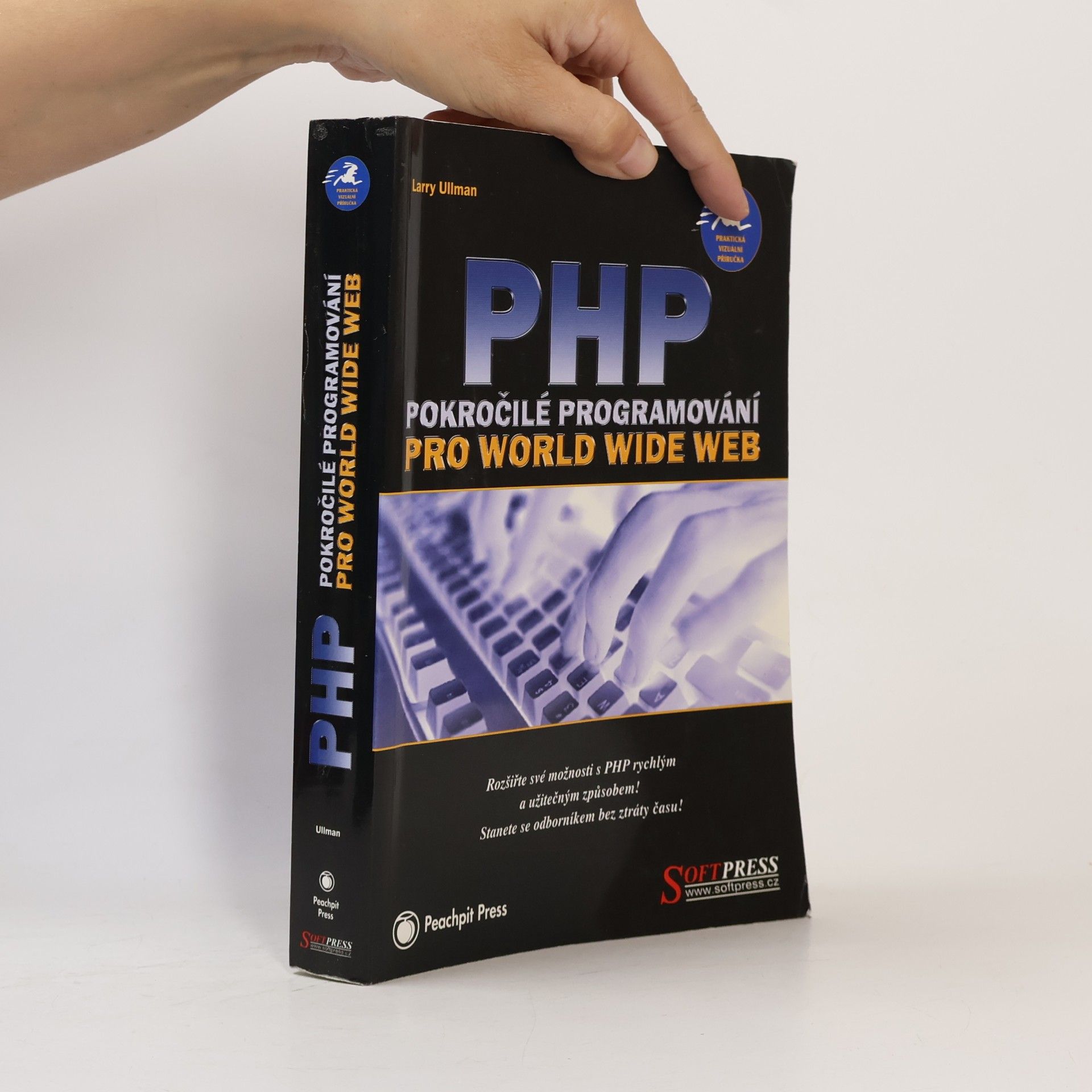 Larry Ullman PHP. Pokročilé programování pro World Wide Web