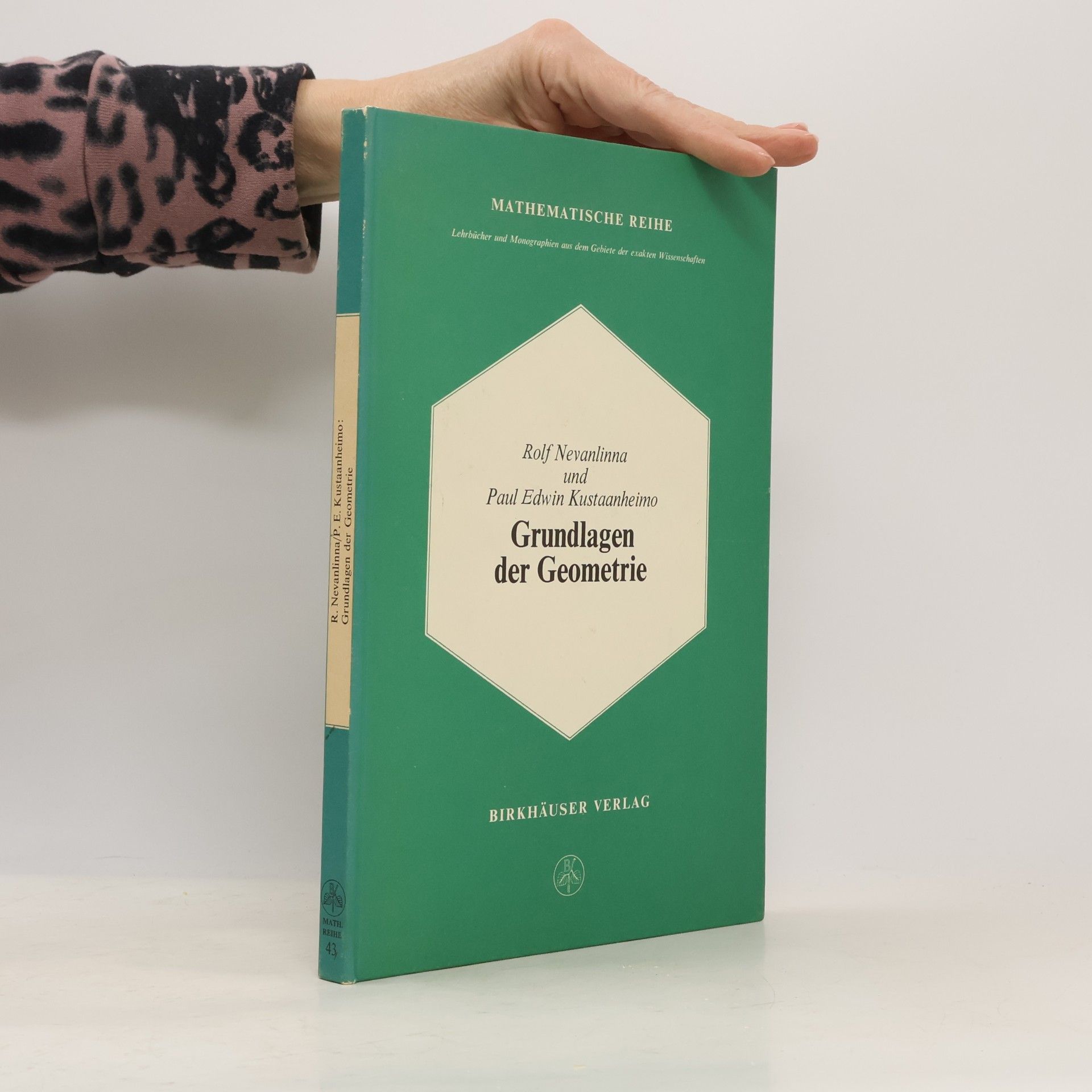 Mathematische Reihe - 43: Grundlagen der Geometrie