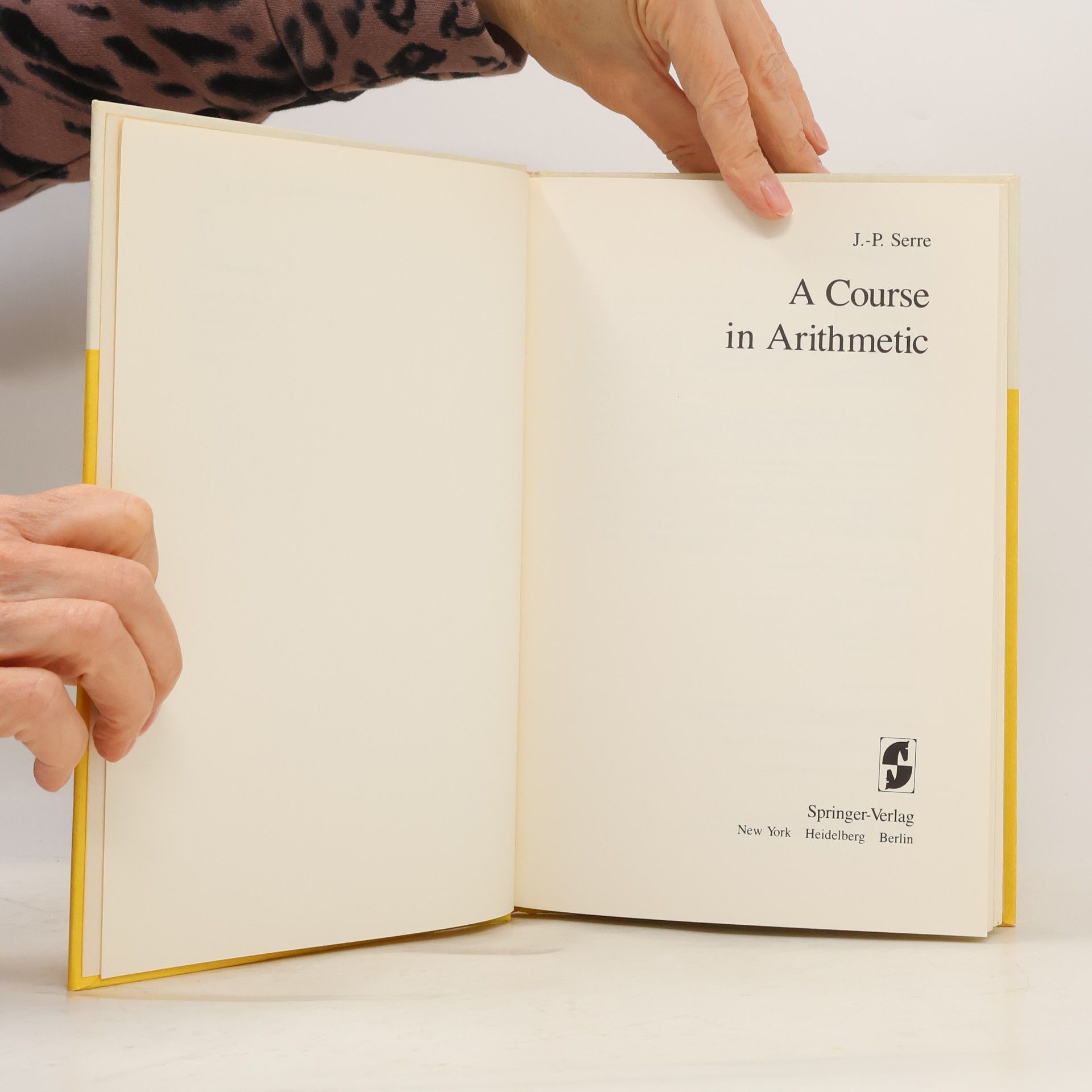 Jean Pierre Serre Graduate Texts in Mathematics - 7: A Course in Arithmetic