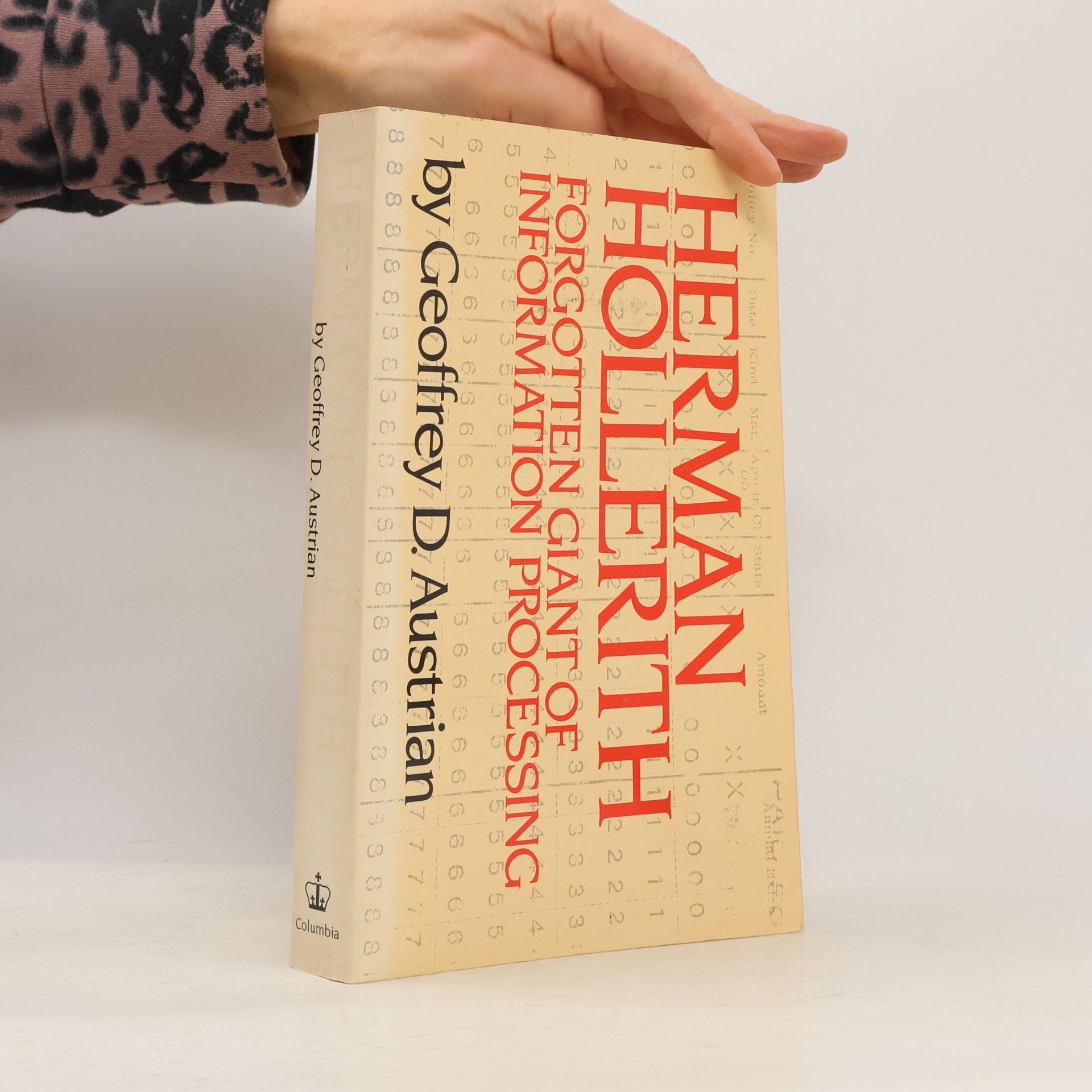 Geoffrey D. Austrian Herman Hollerith