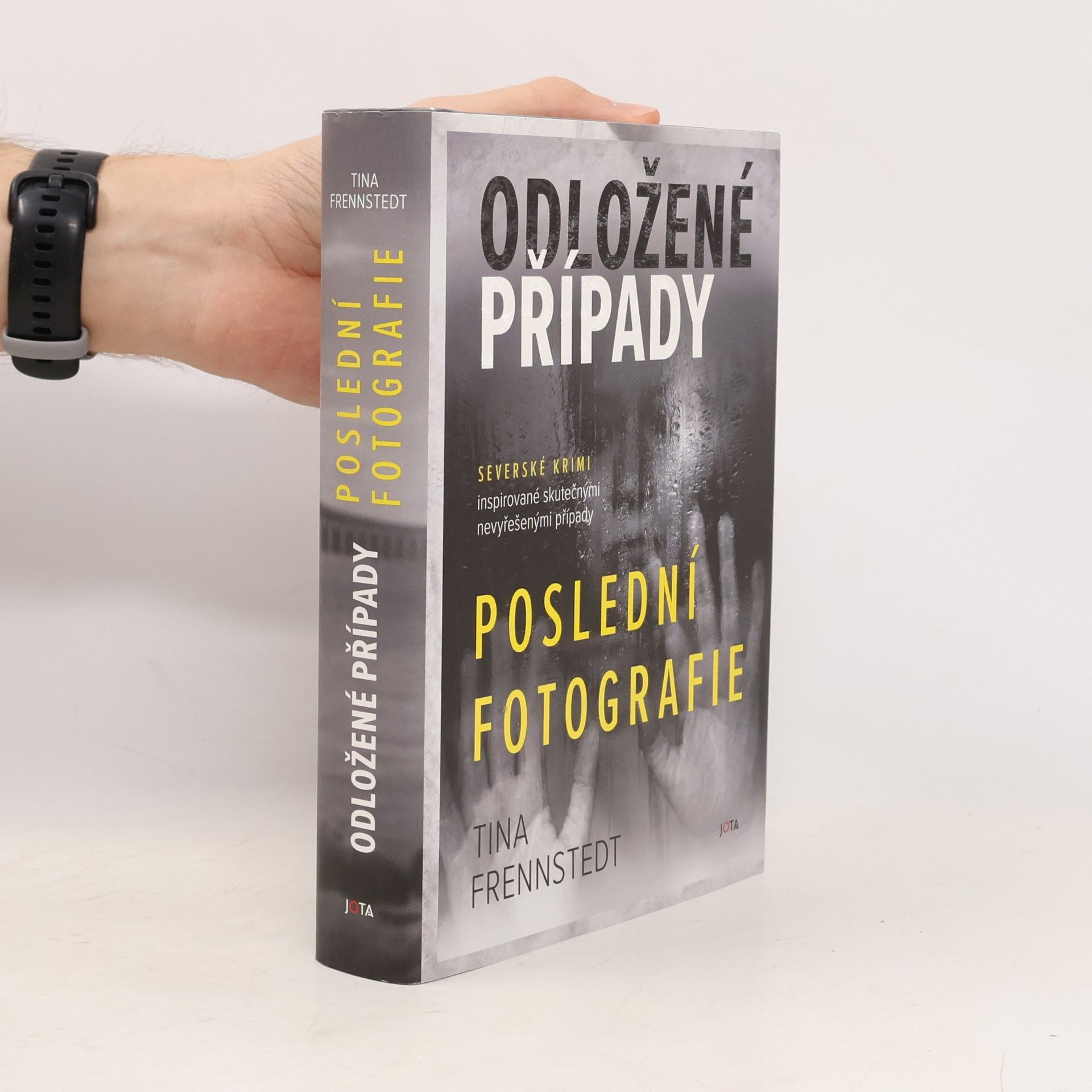 Tina Frennstedt Odložené případy. Poslední fotografie