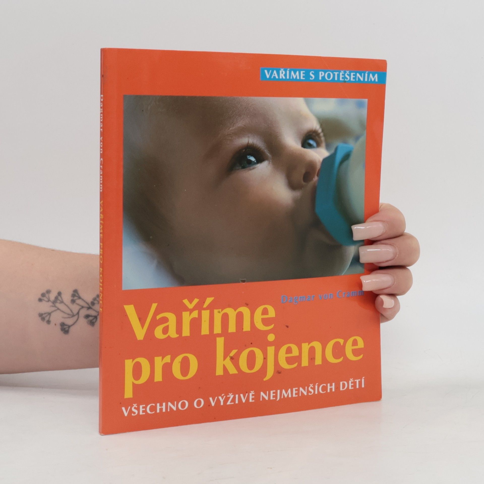 Dagmar von Cramm Vaříme pro kojence