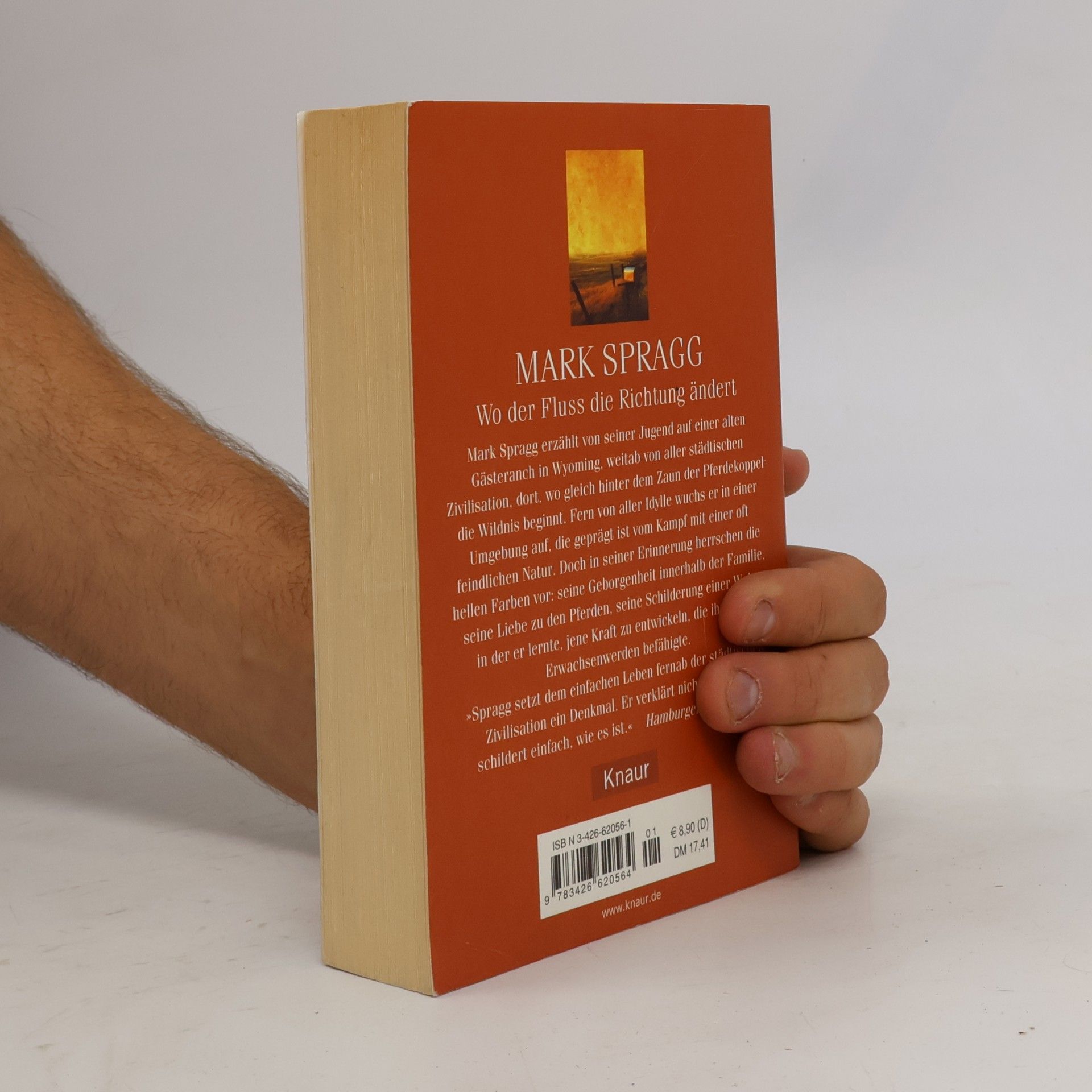 Mark Spragg Wo der Fluss die Richtung ändert