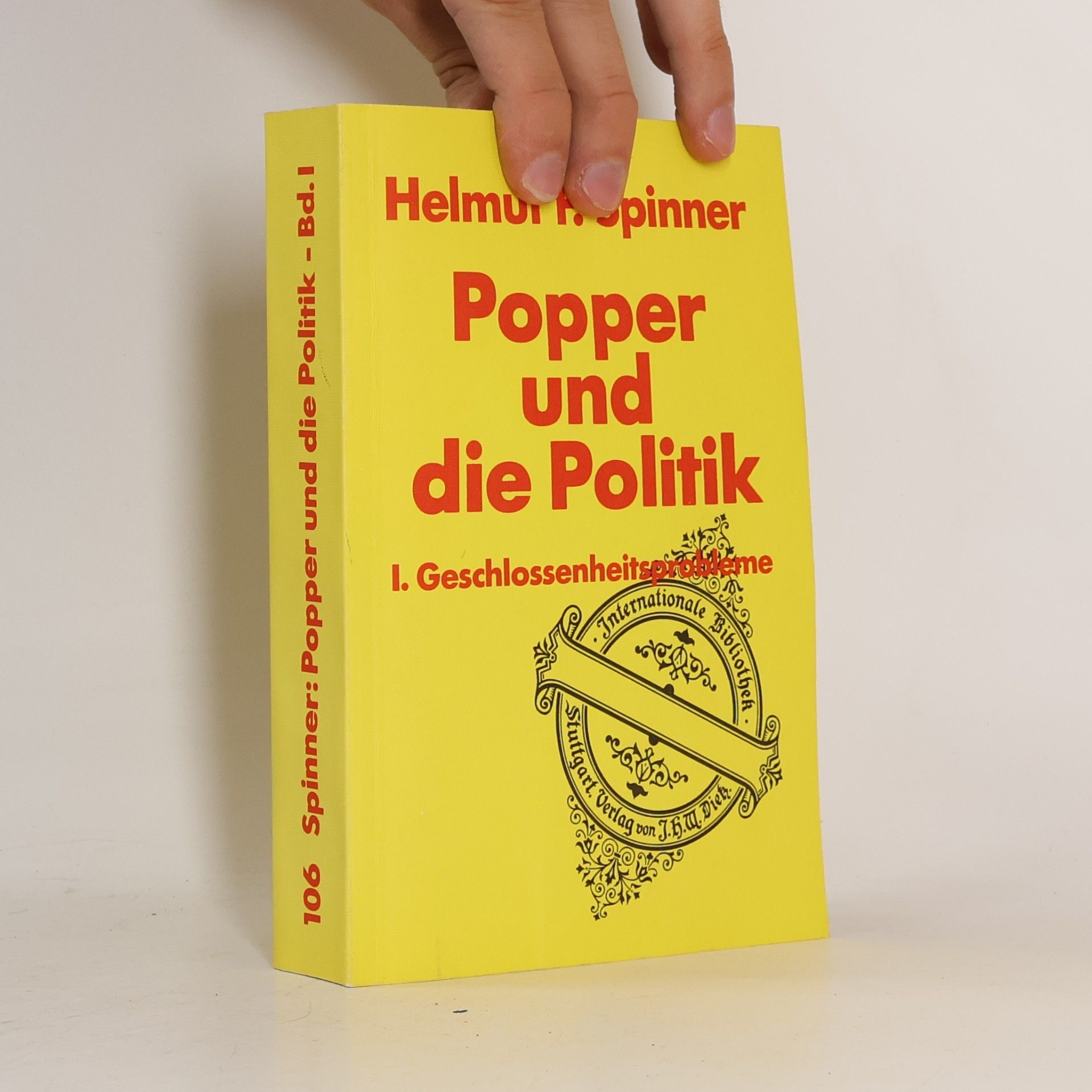 Internationale Bibliothek - 1: Popper und die Politik