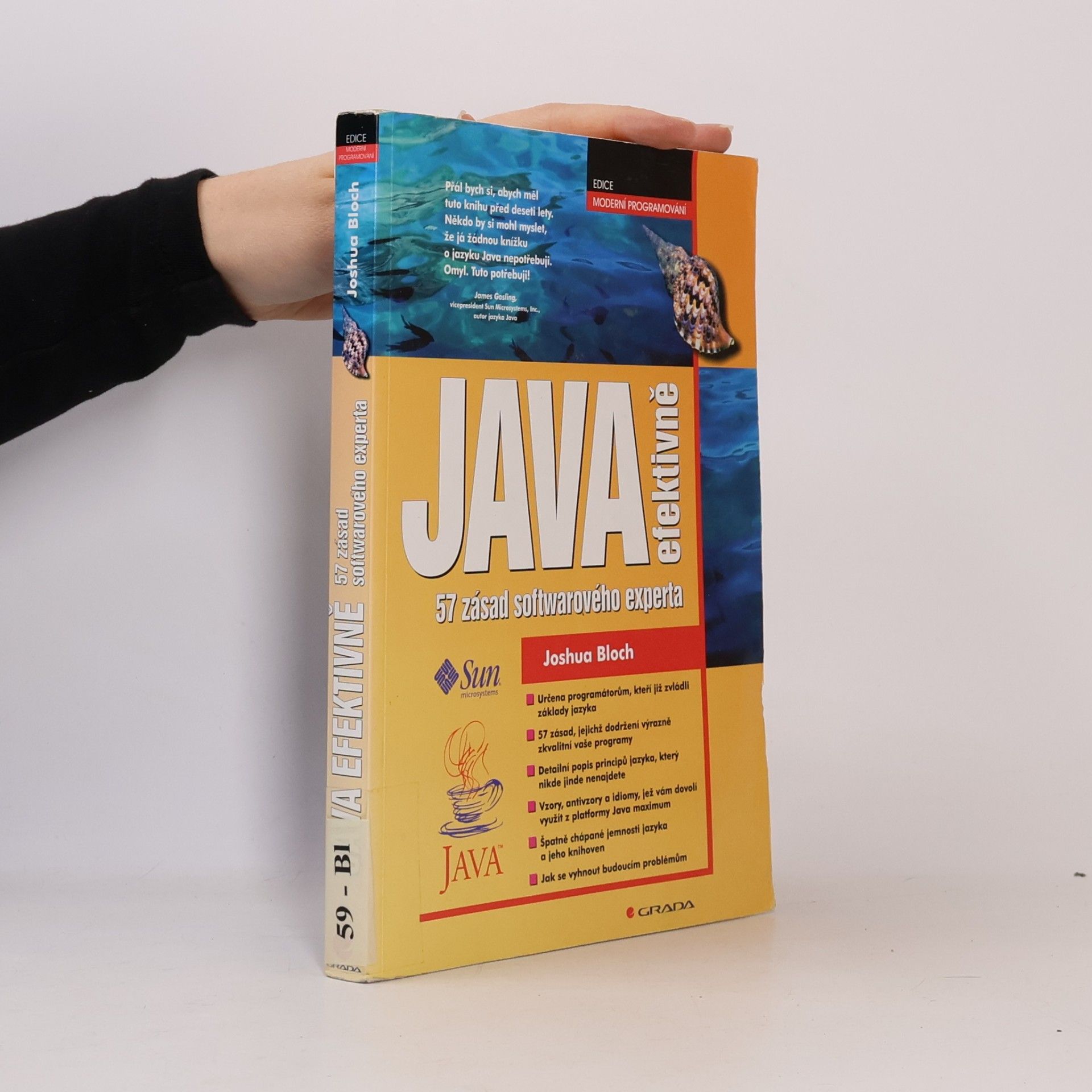 Joshua Bloch Java efektivně. 57 zásad softwarového experta