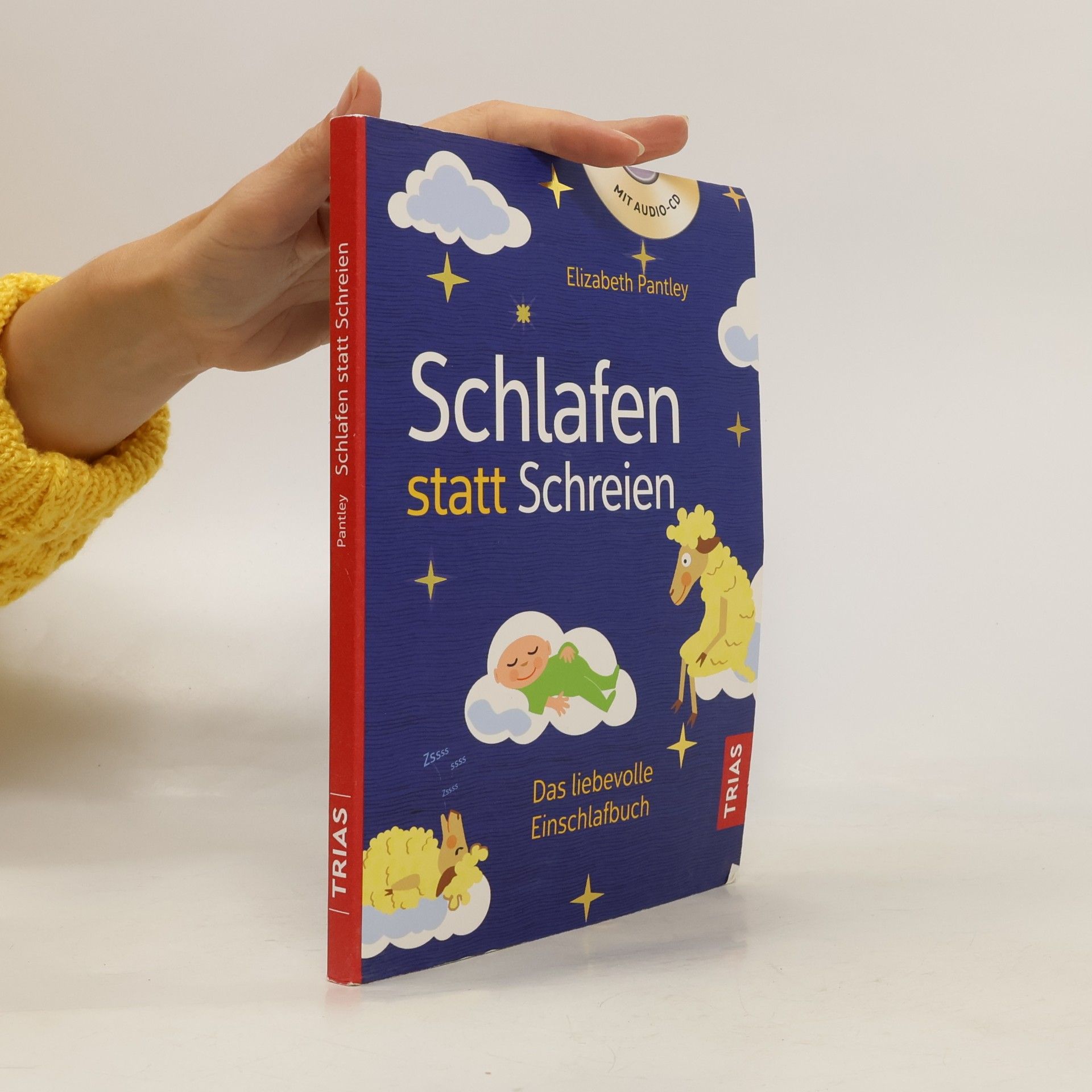 Elizabeth Pantley Schlafen statt Schreien