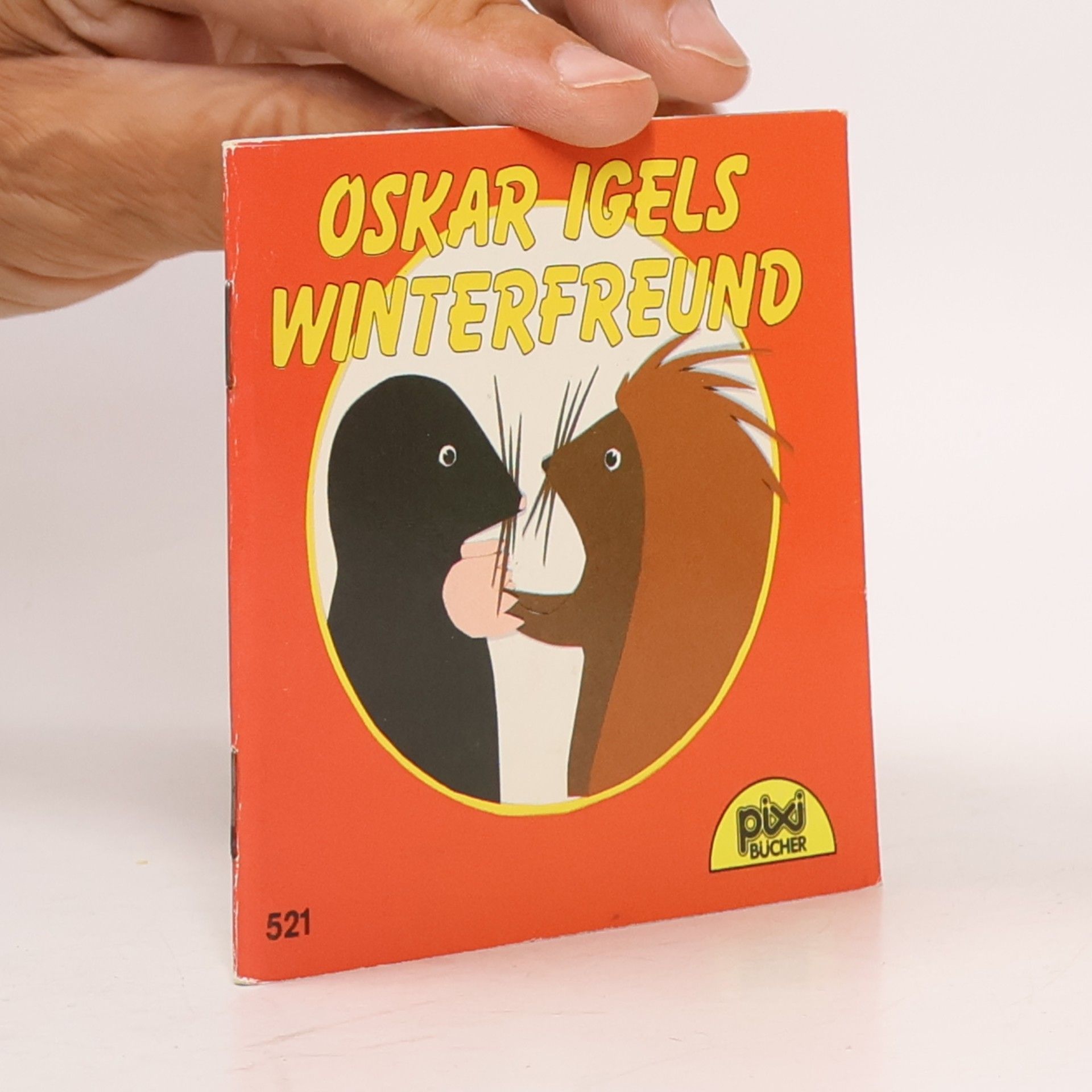 Pixi Bücher - 521: Oskar Igels Winterfreund