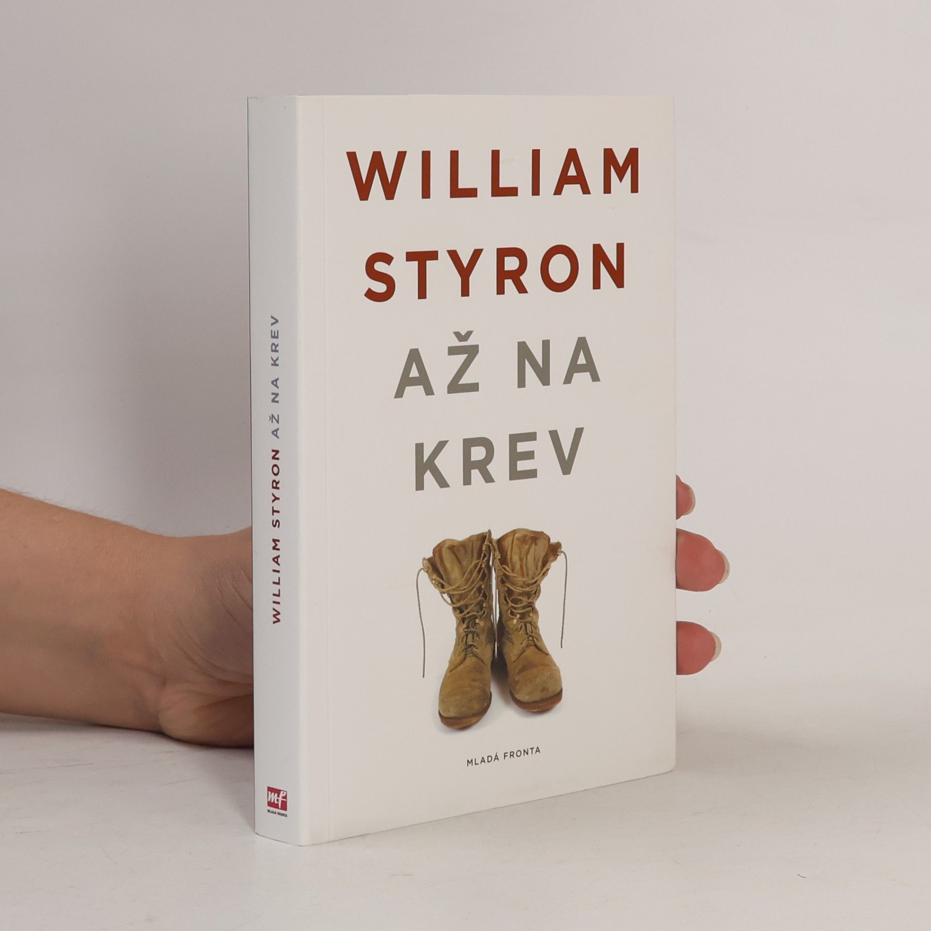 William Styron Až na krev: Pět povídek o námořní pěchotě