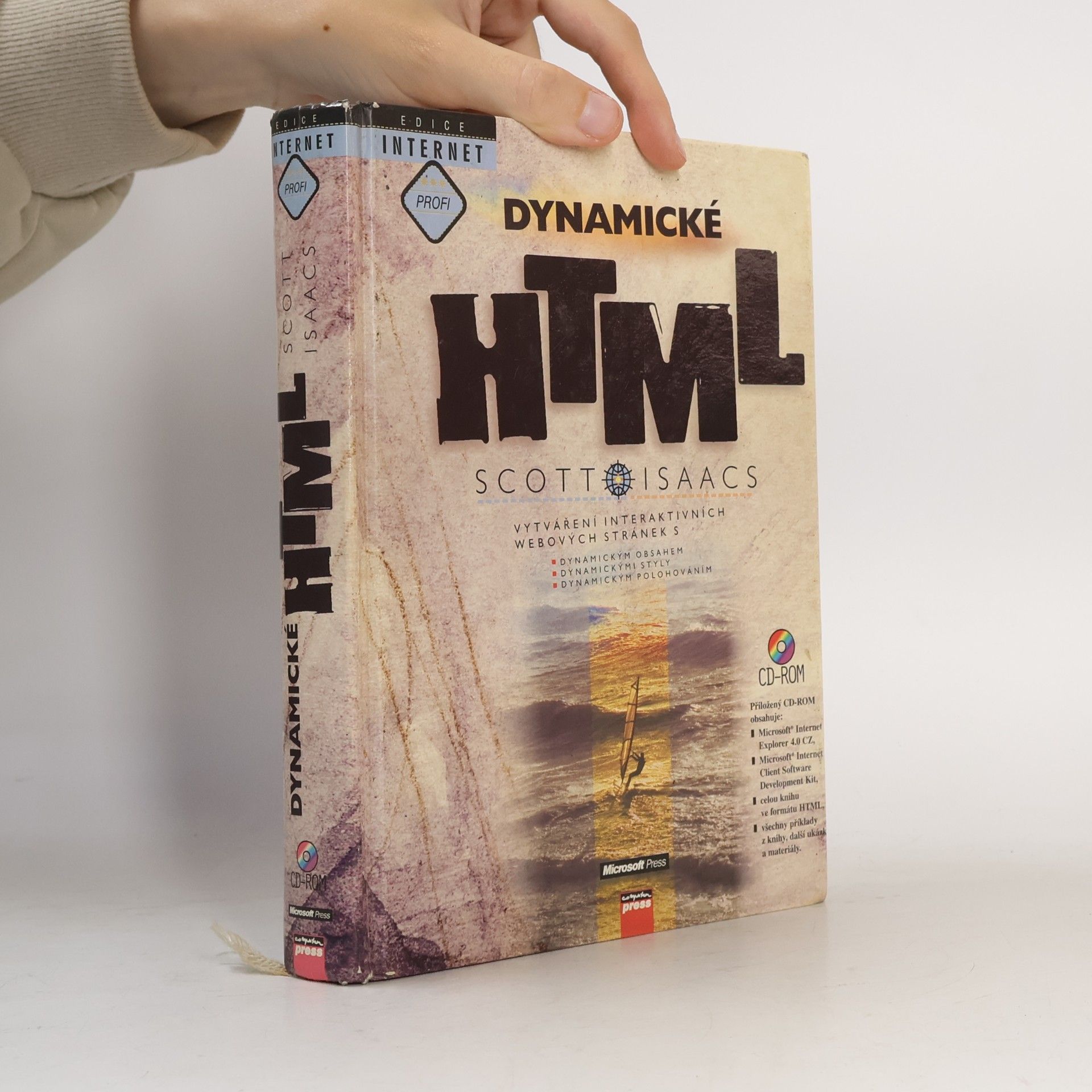 Jaroslav Dudr Dynamické HTML : vytváření interaktivních webových stránek s dynamickým obsahem, dynamickými styly, dynamickým polohováním
