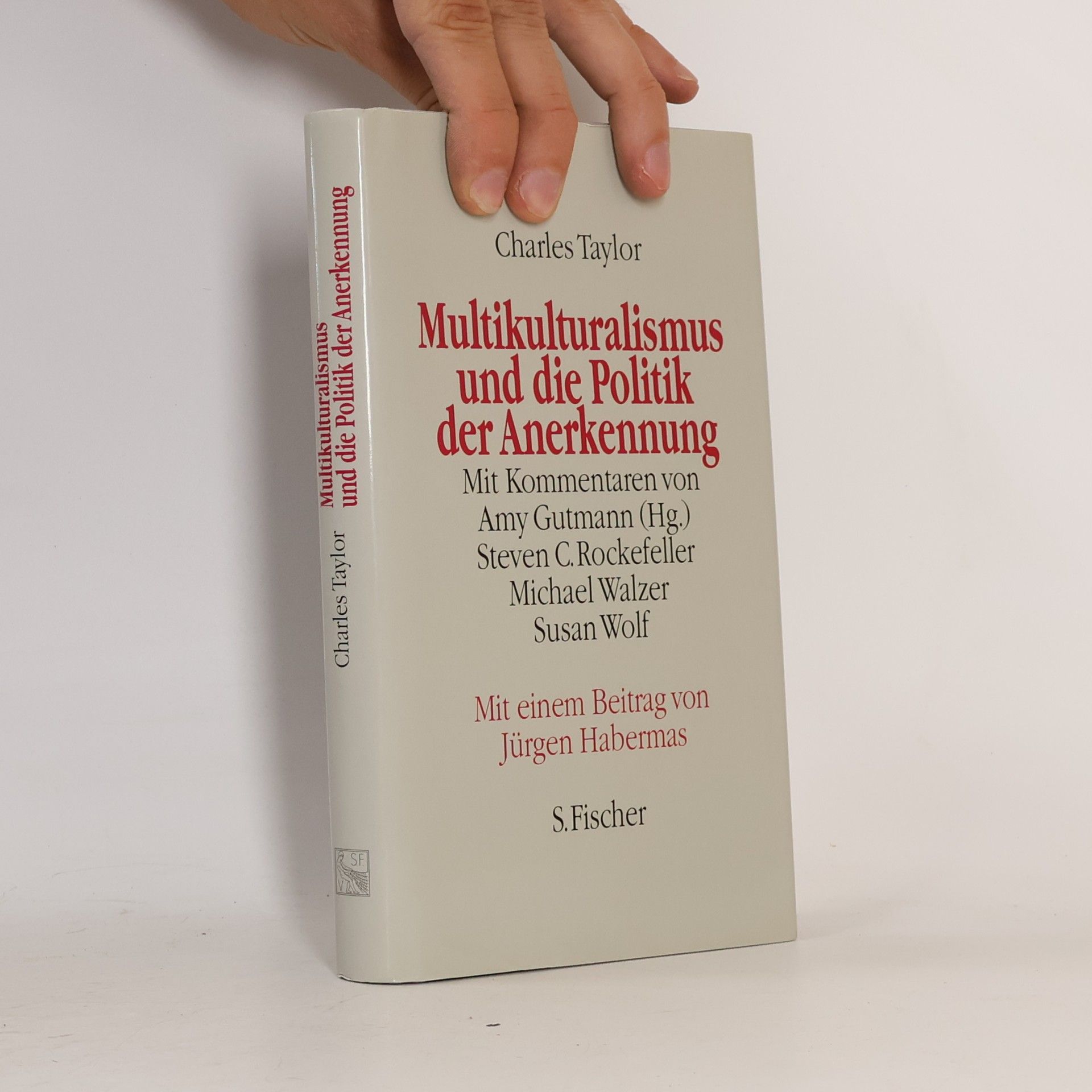 Charles Taylor Multikulturalismus und die Politik der Anerkennung