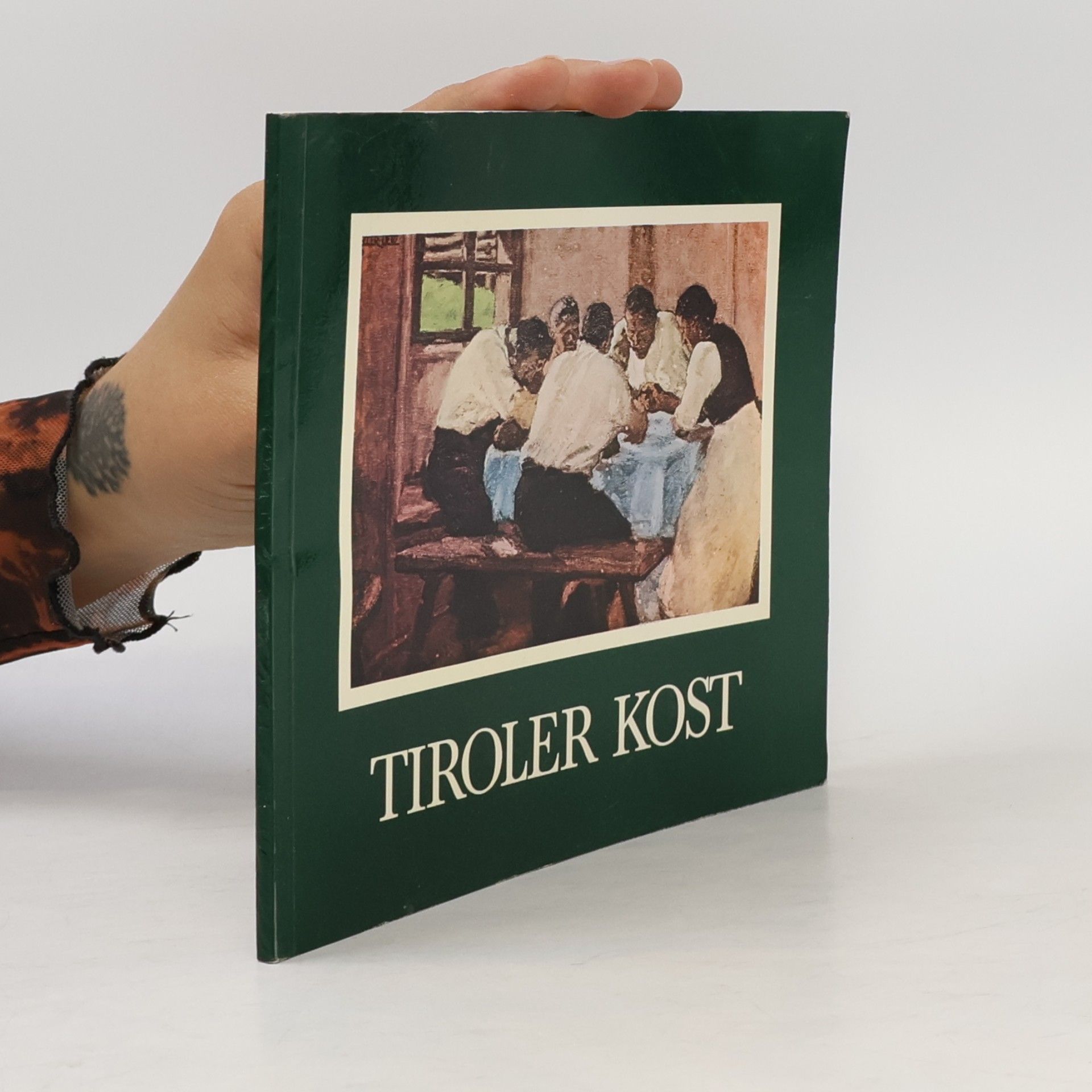 Kolektiv autorů Tiroler Kost