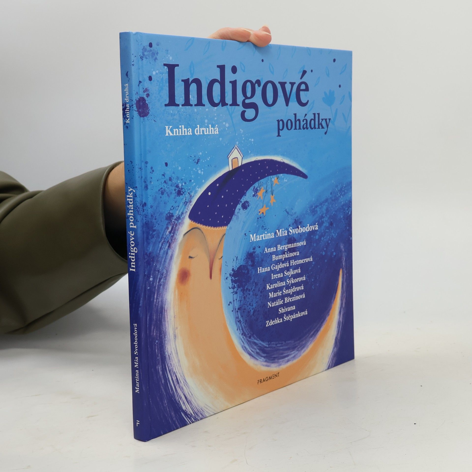 Martina Svobodová Indigové pohádky. Kniha druhá