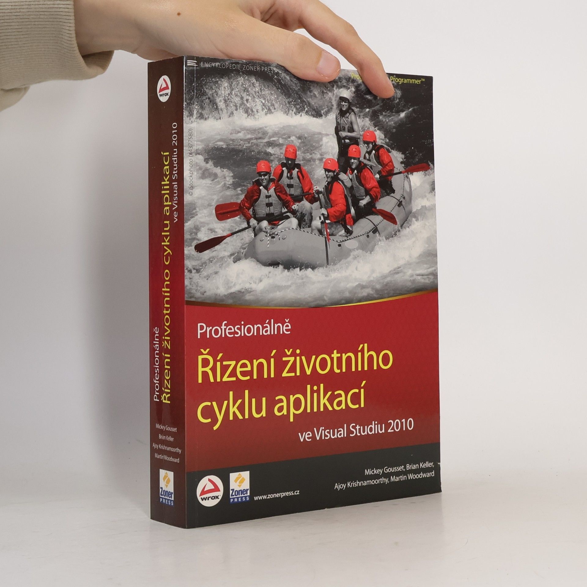 Mickey Gousset Řízení životního cyklu aplikací ve Visual Studiu 2010