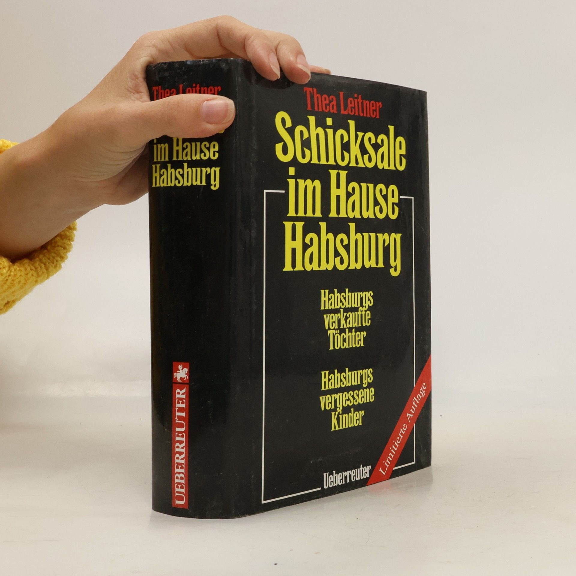 Schicksale im Hause Habsburg