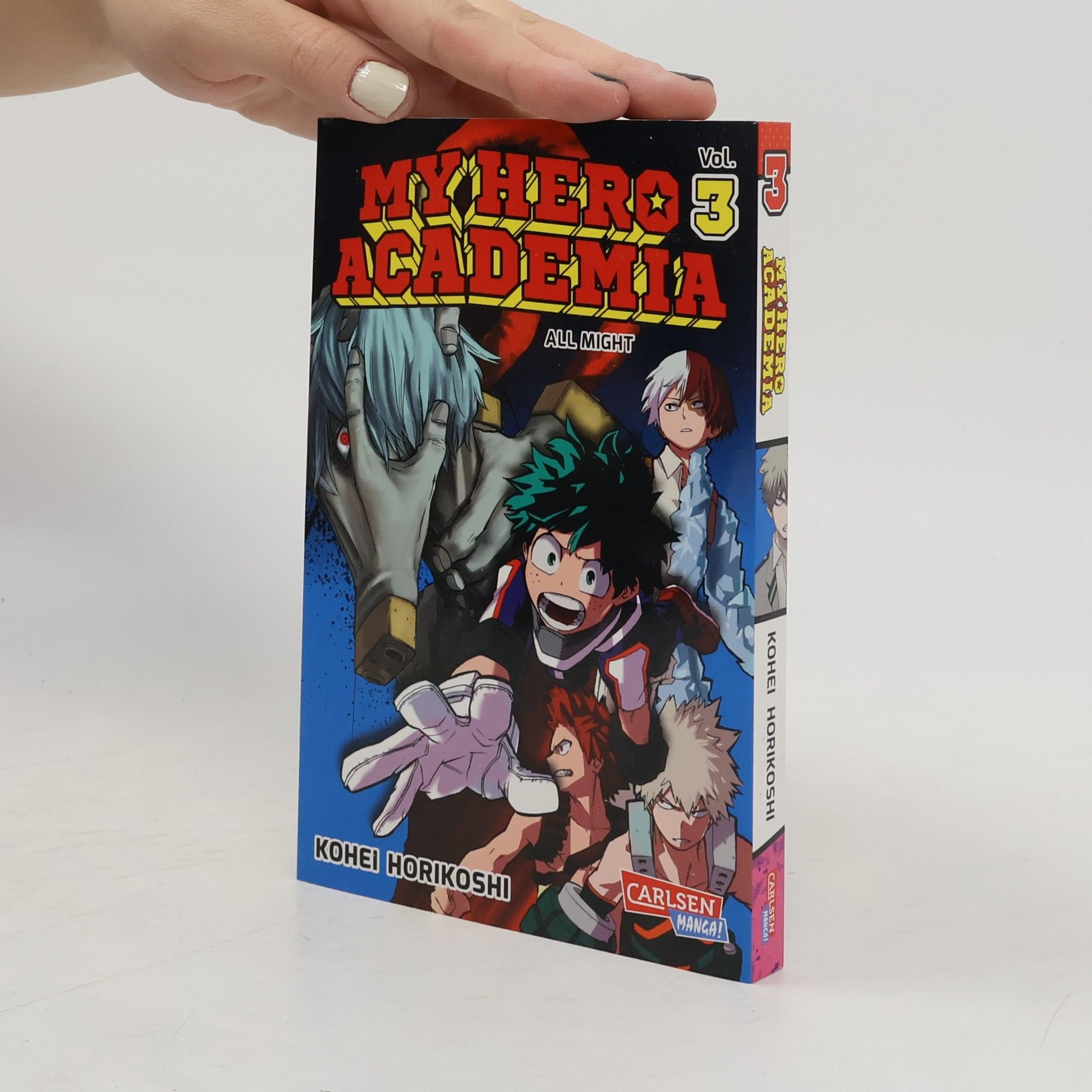 Kōhei Horikoshi My Hero Academia 3. All Might