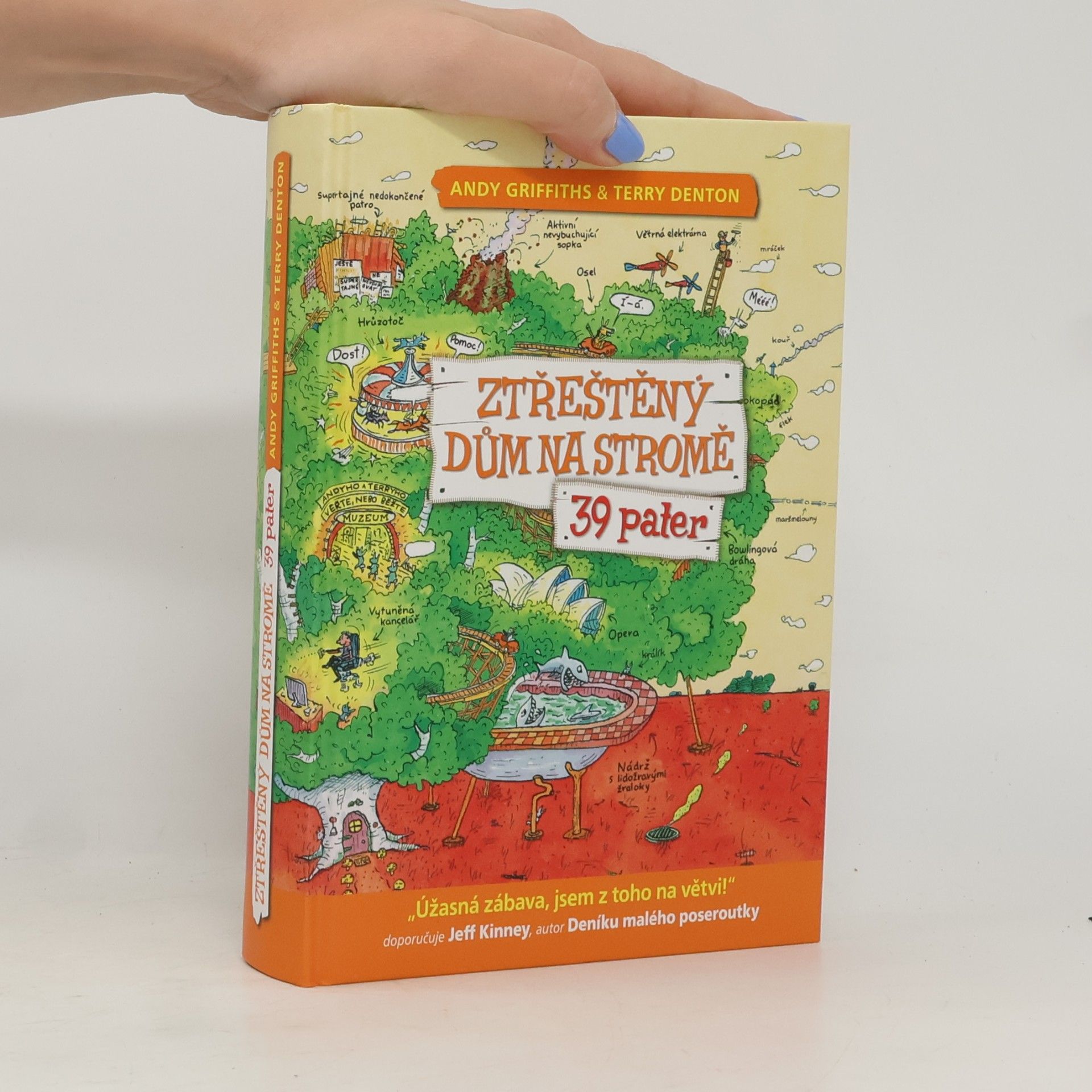 Andy Griffiths Ztřeštěný dům na stromě - 39 pater