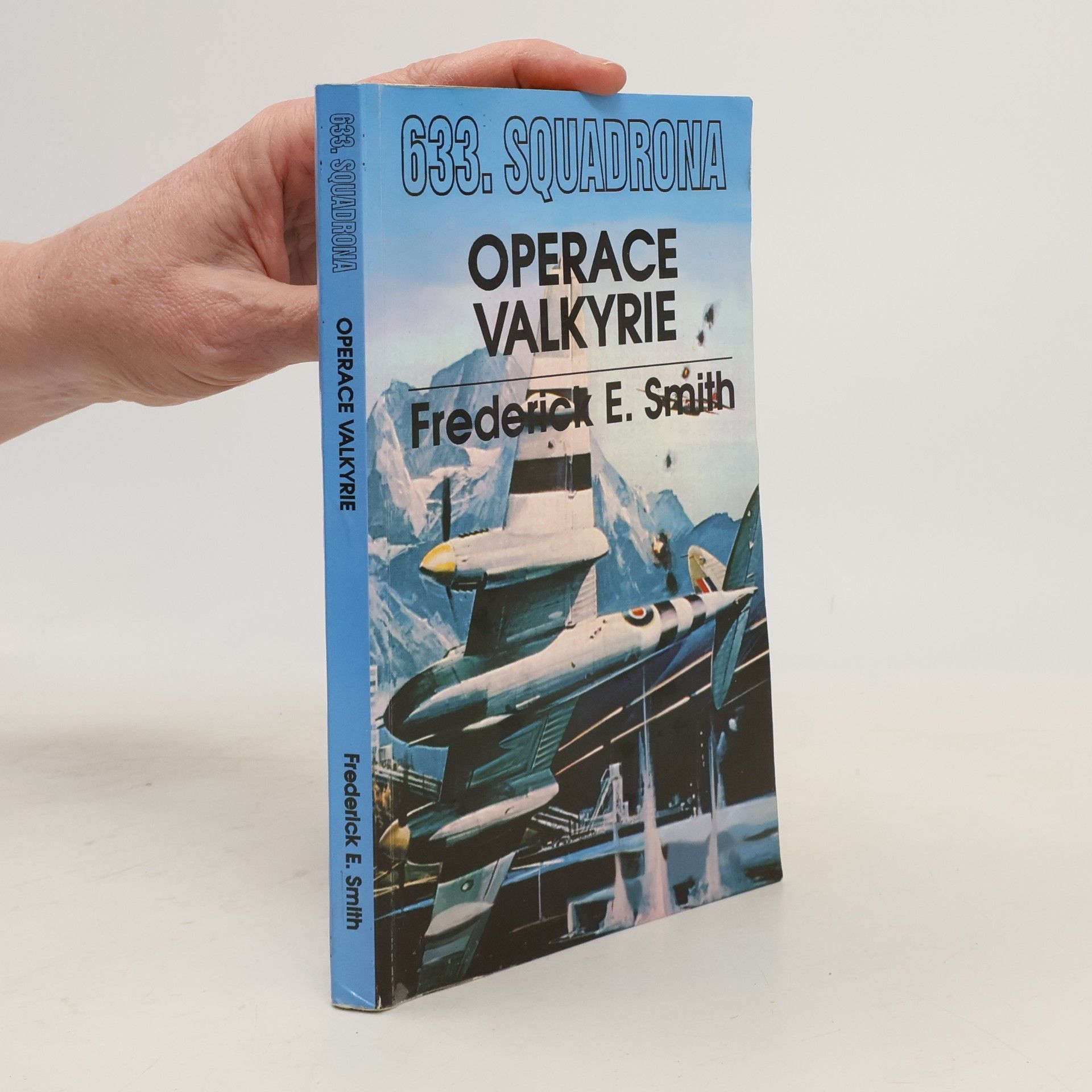 Frederick E. Smith 633. squadrona - Operace Valkyrie