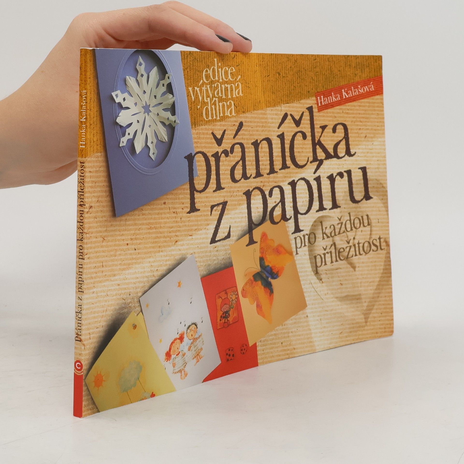 Hanka Kalašová Přáníčka z papíru