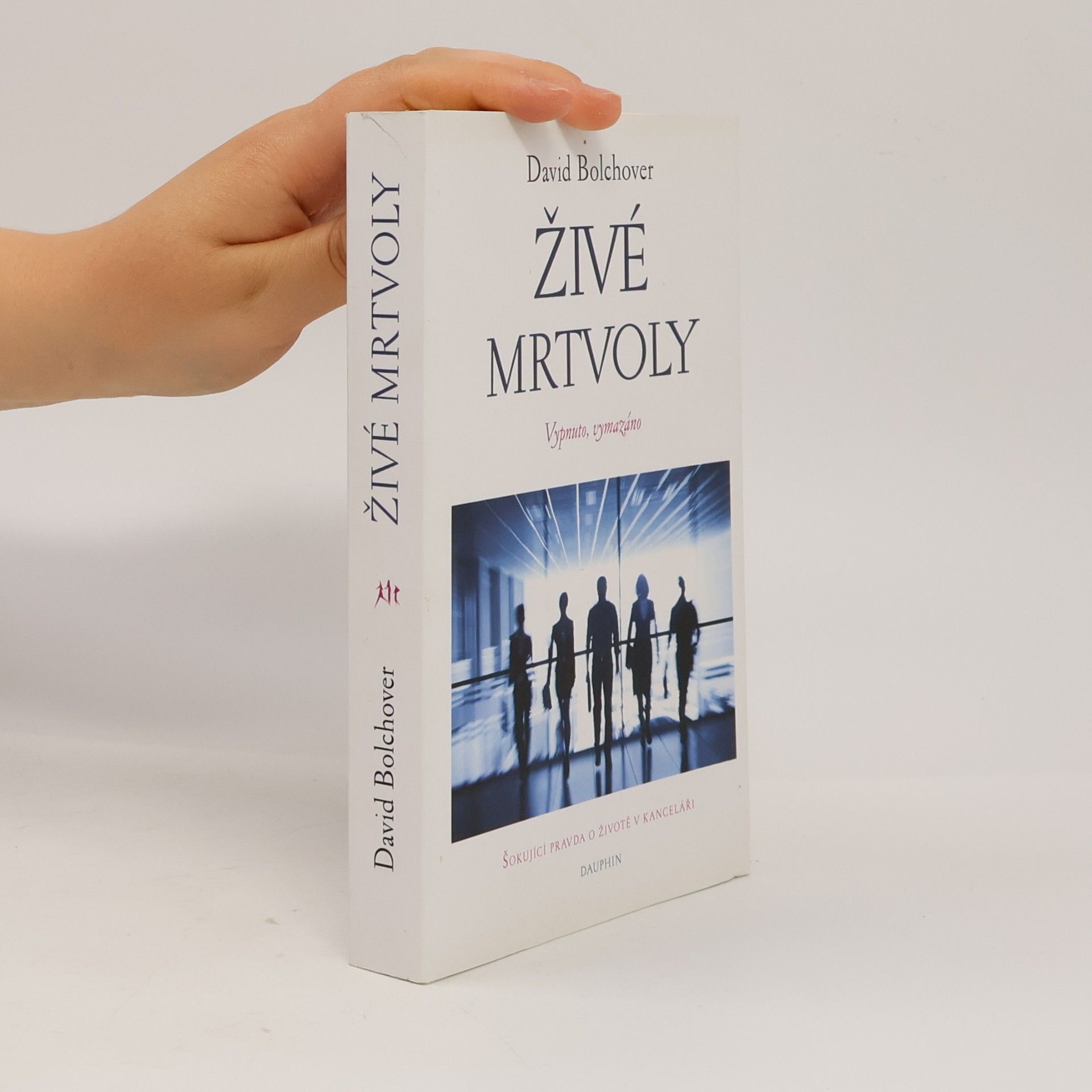 David Bolchover Živé mrtvoly