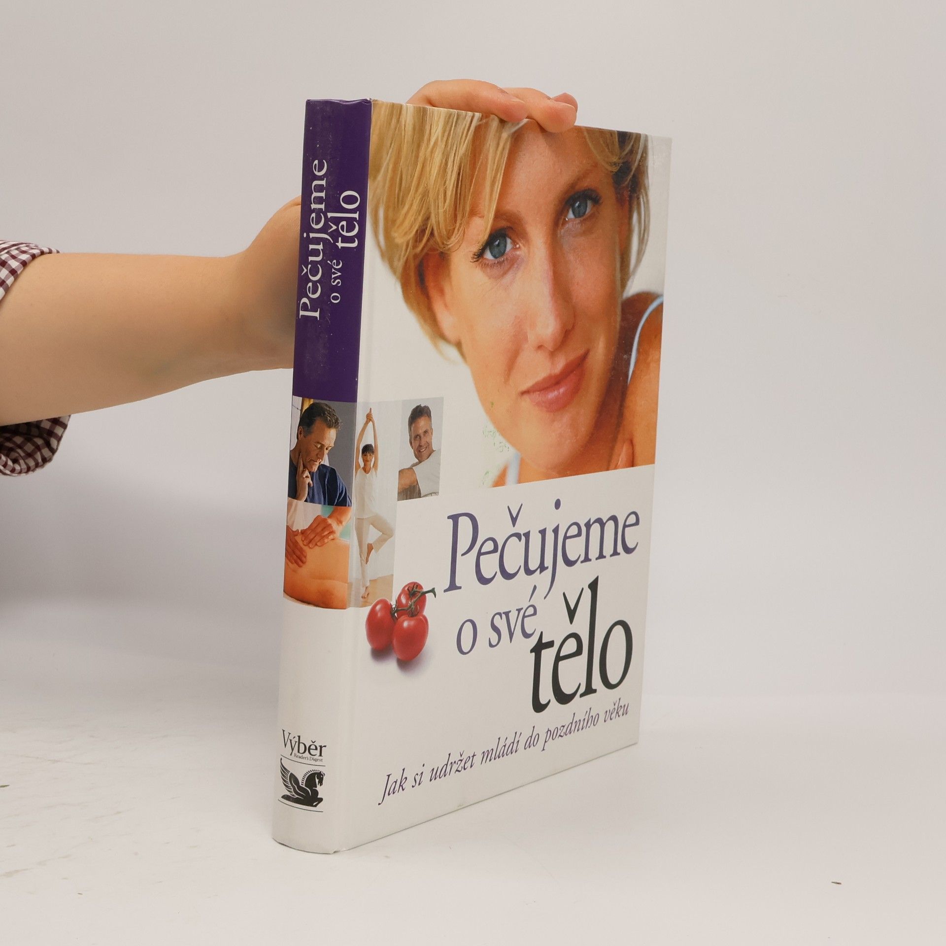 Marylou Ambrose Pečujeme o své tělo. Jak si udržet mládí do pozdního věku