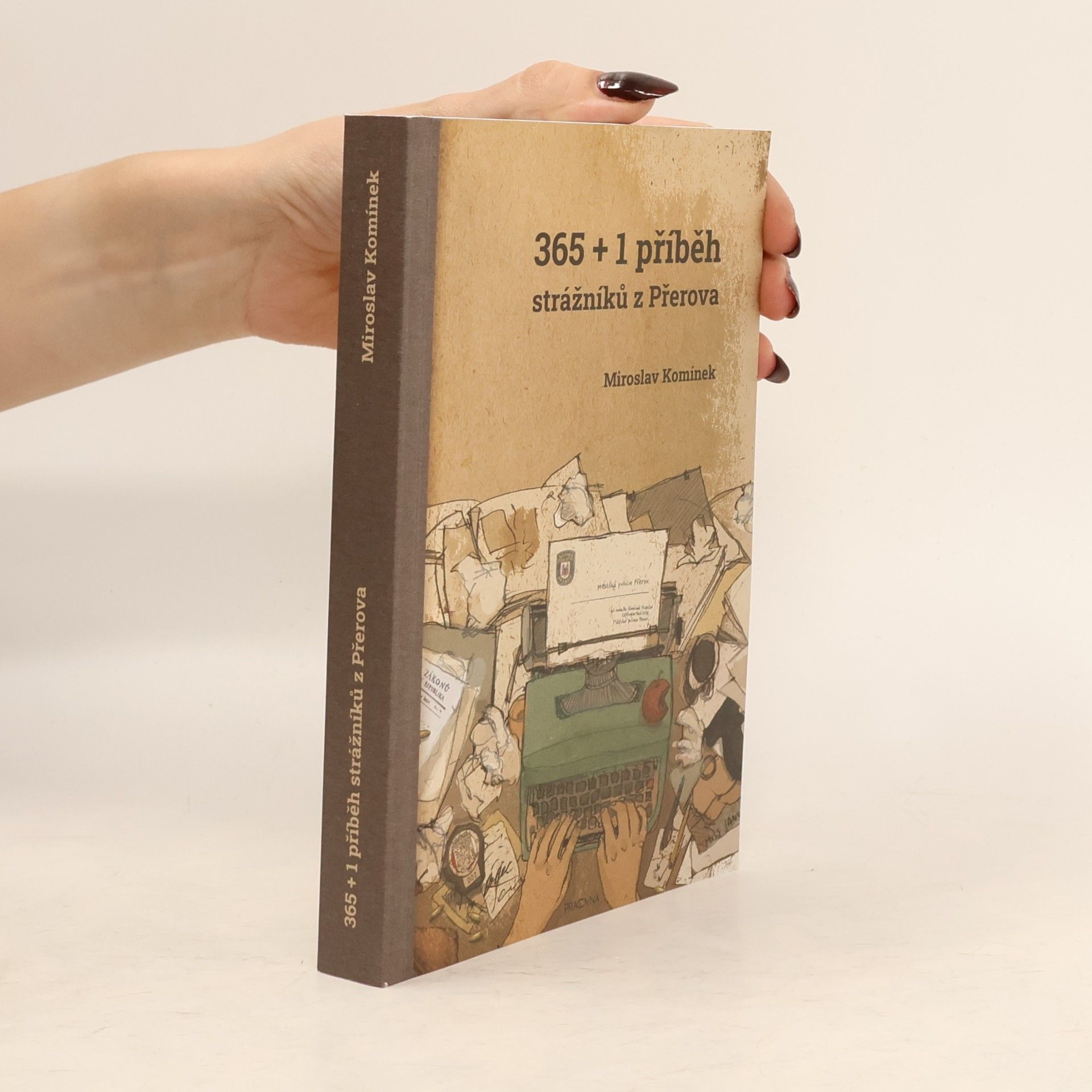 365 + 1 příběh strážníků z Přerova