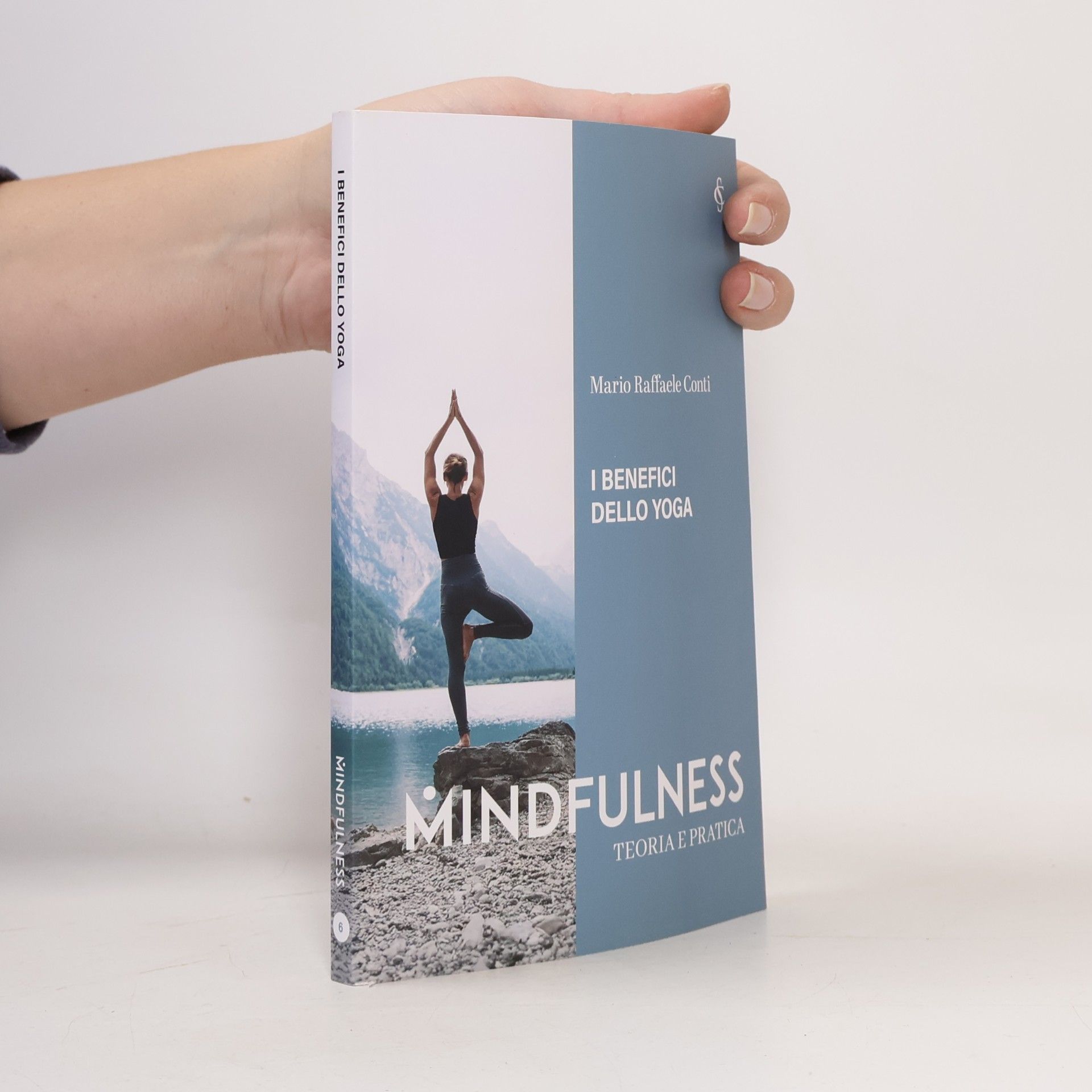 Mario Raffaele Conti I Benefici dello Yoga