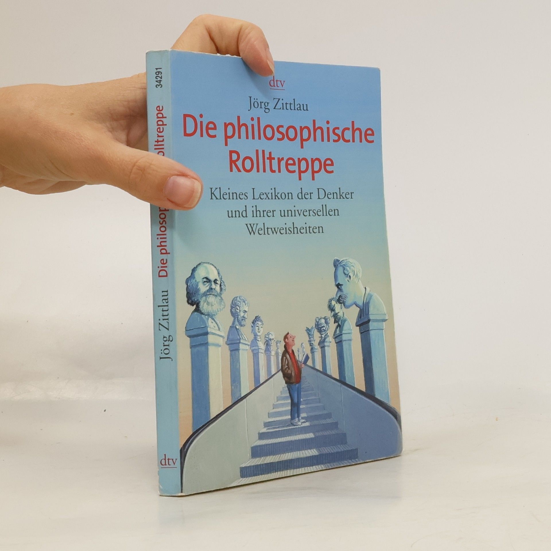 Jörg Zittlau Die philosophische Rolltreppe