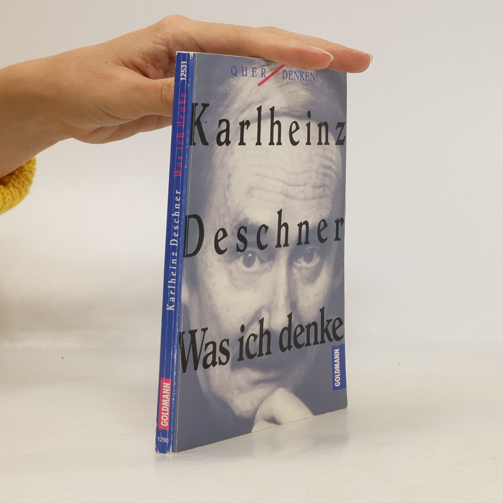 Karlheinz Deschner Was ich denke