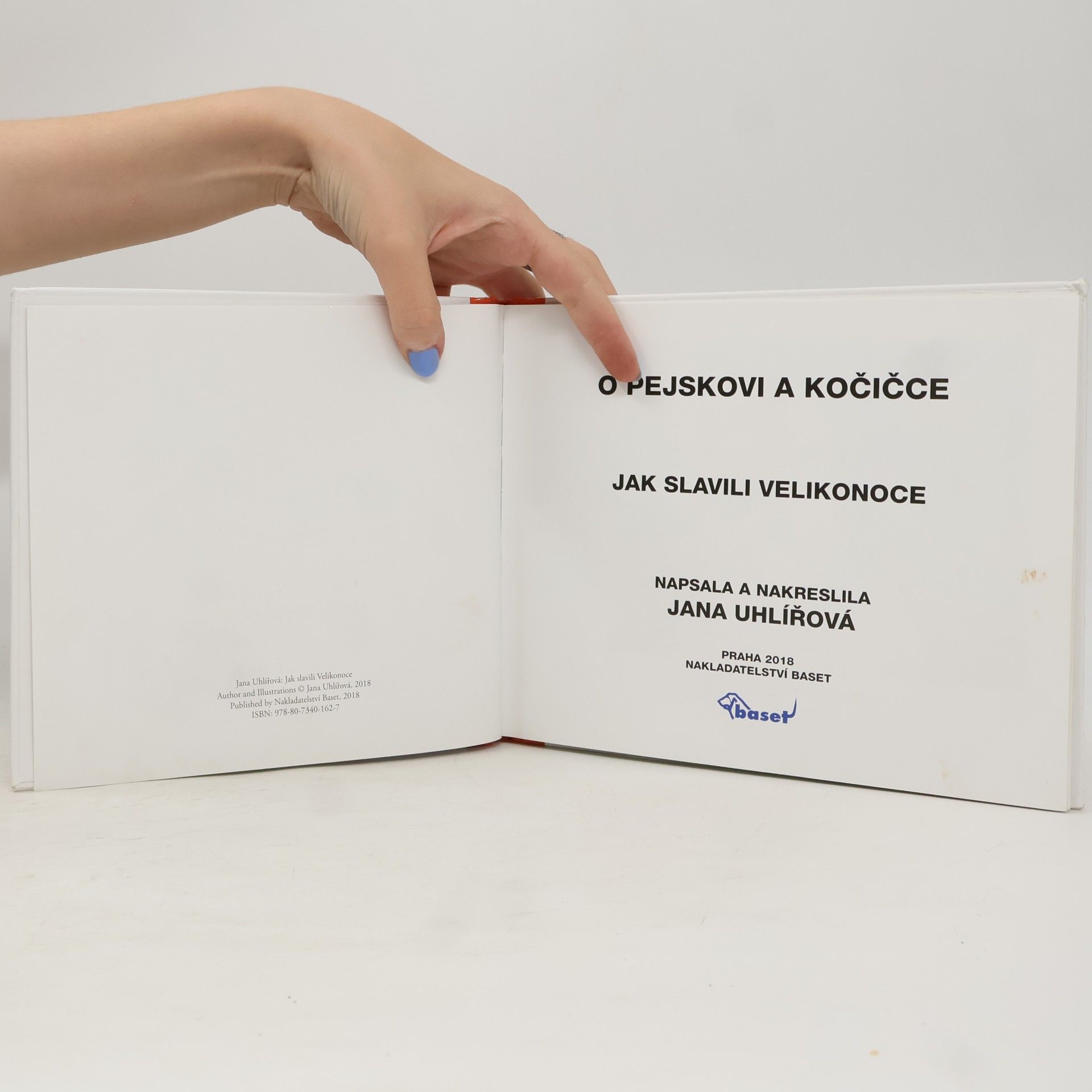Jana Uhlířová O pejskovi a kočičce. Jak slavili Velikonoce.
