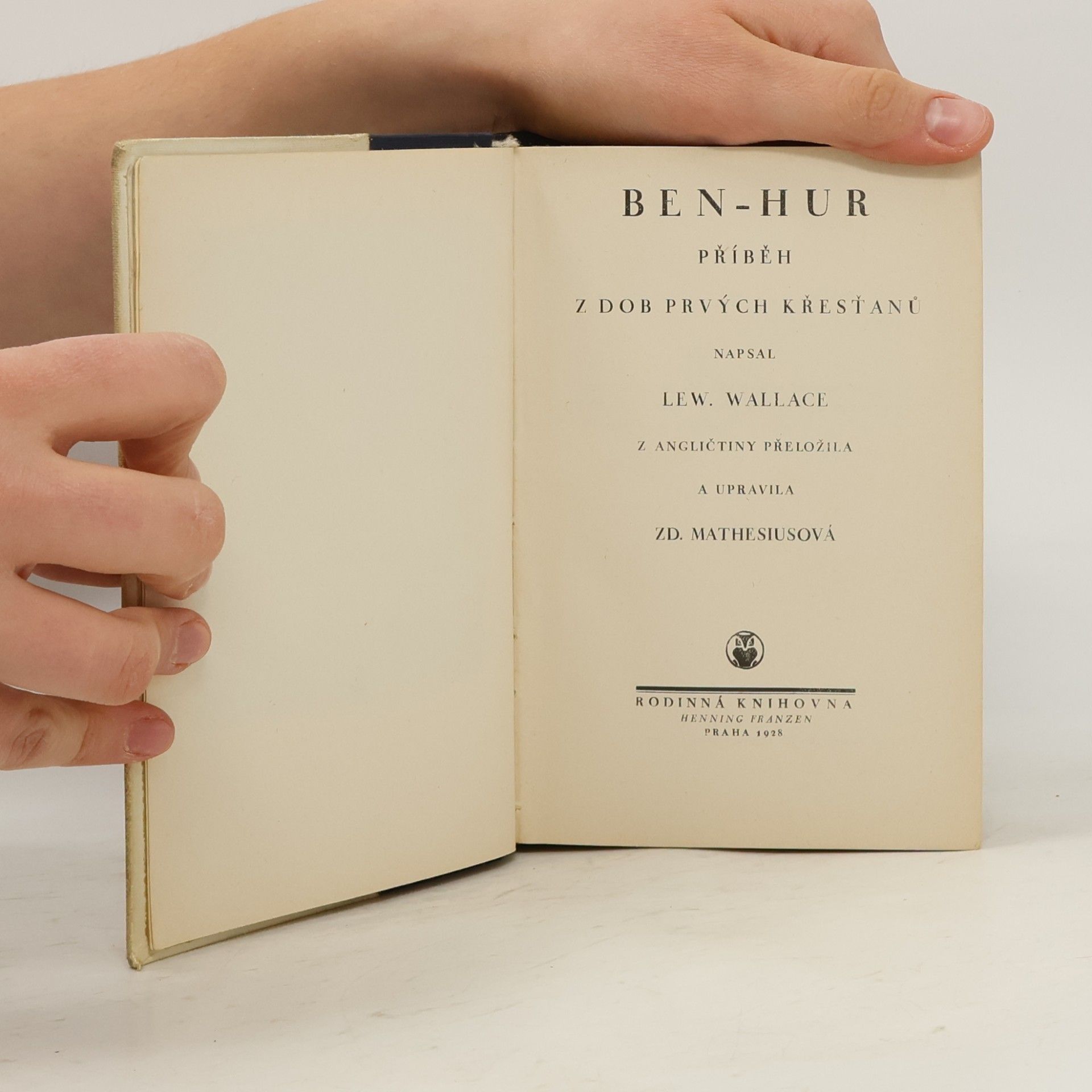 Lew Wallace Ben-Hur. Příběh z dob prvých křesťanů