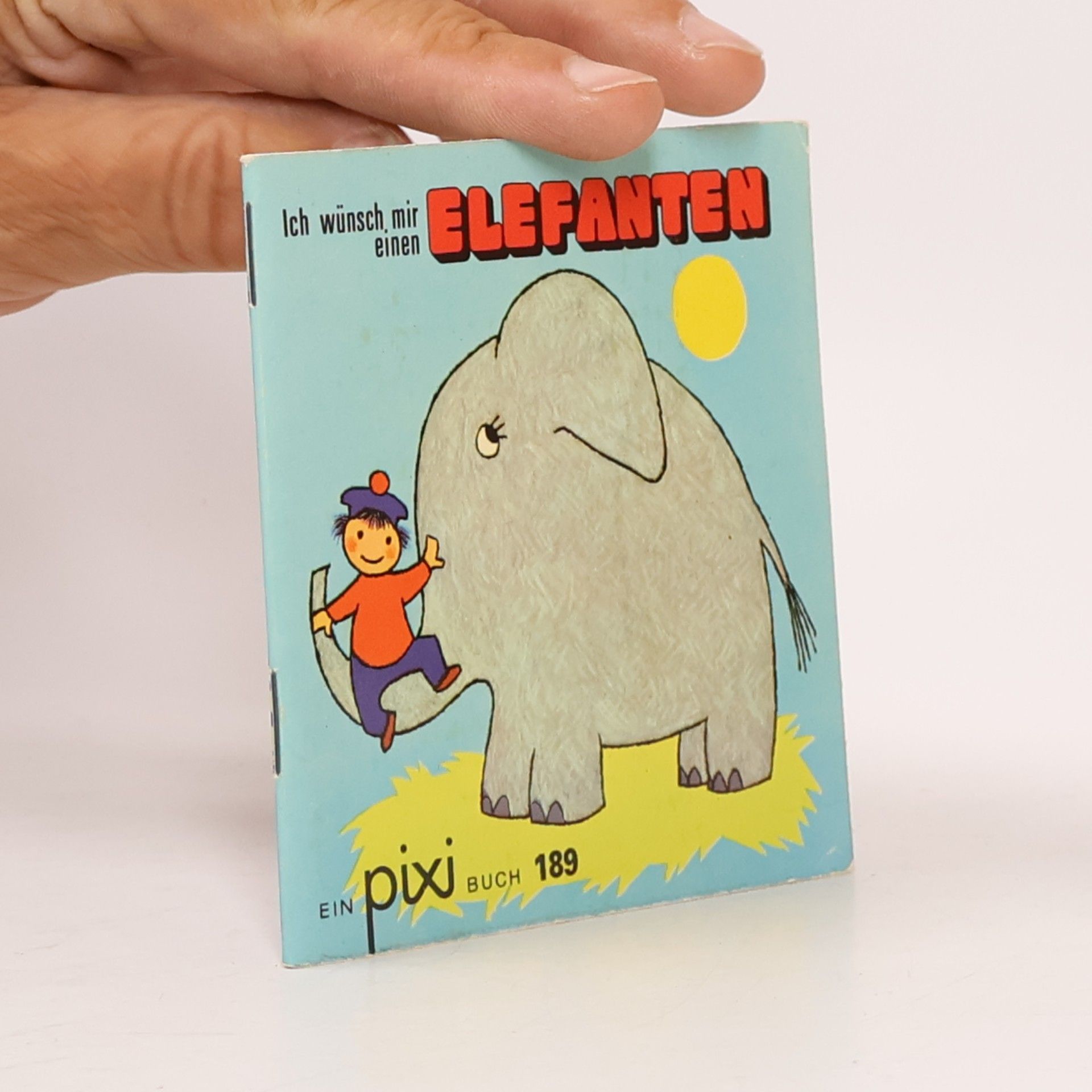 Kolektiv autorů Ich wünsch mir einen Elefanten
