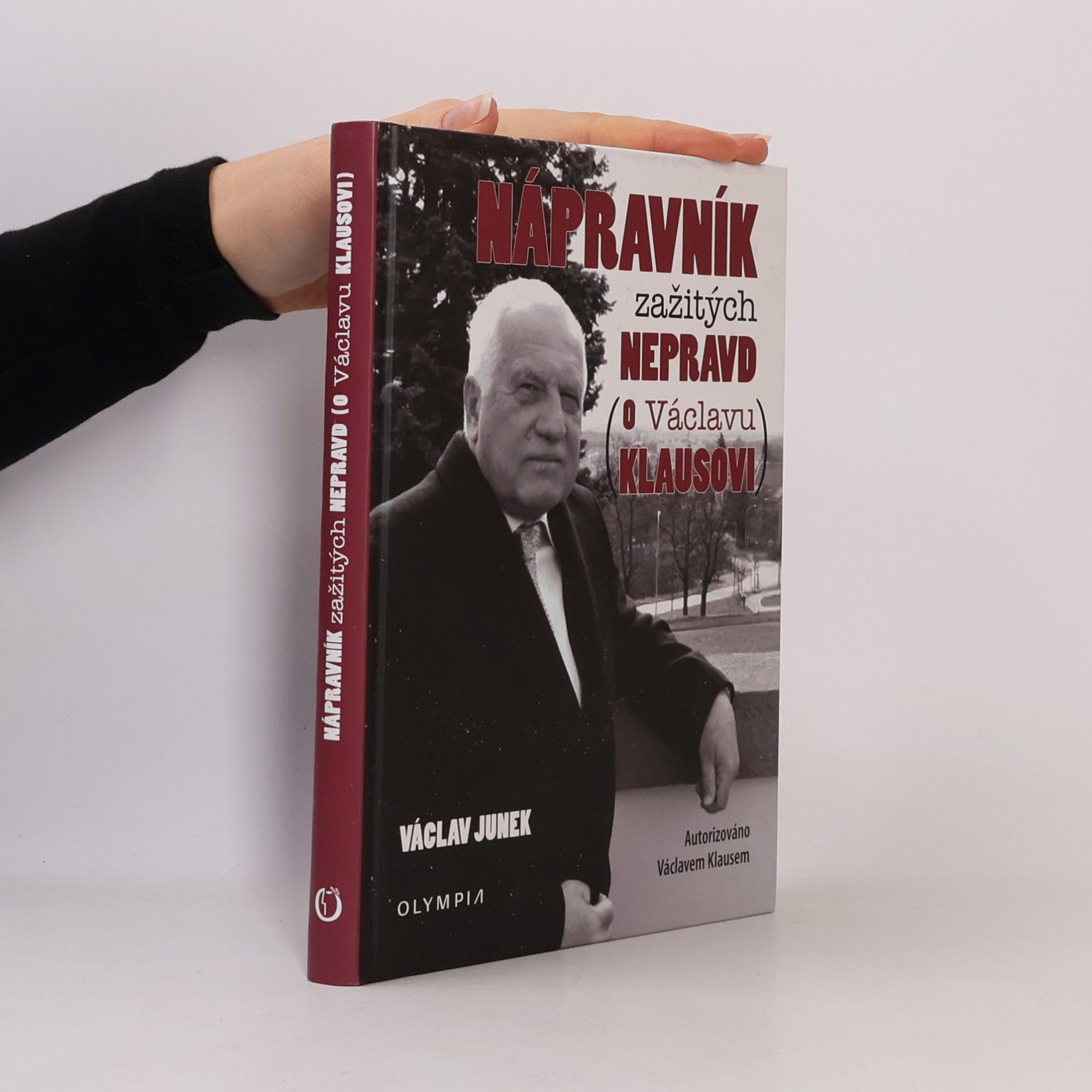 Nápravník zažitých nepravd (o Václavu Klausovi)