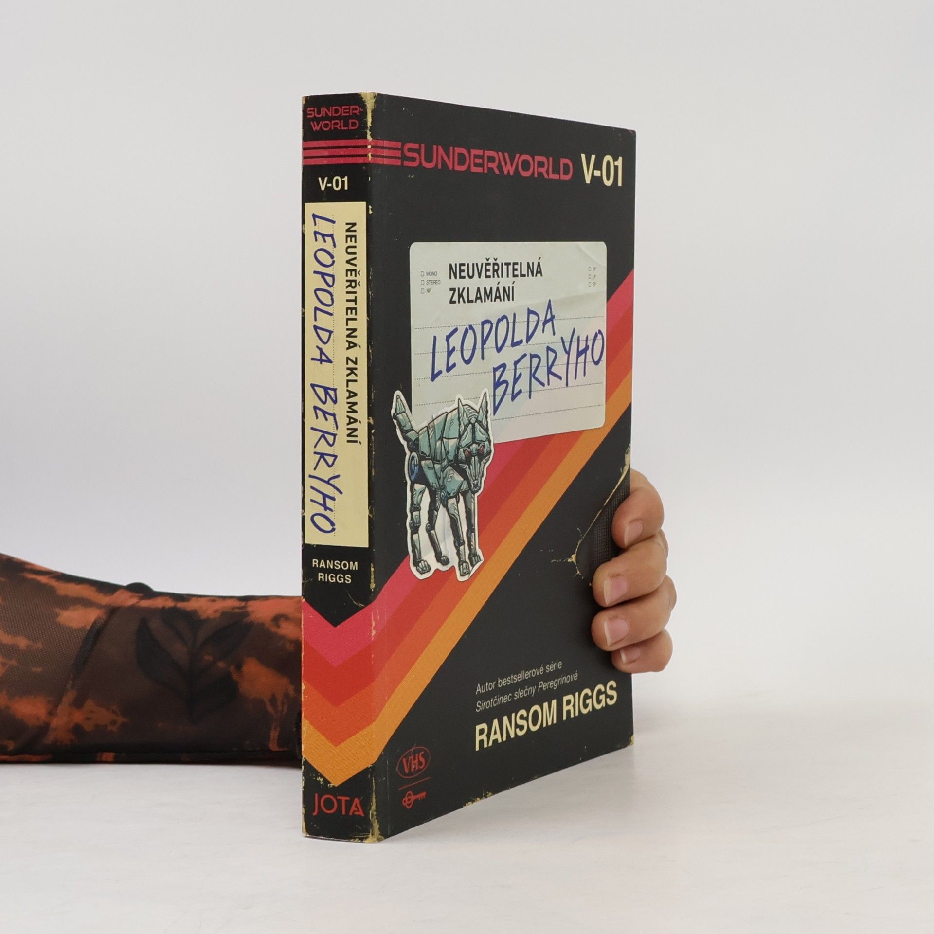 Ransom Riggs Sunderworld. Neuvěřitelná zklamání Leopolda Berryho